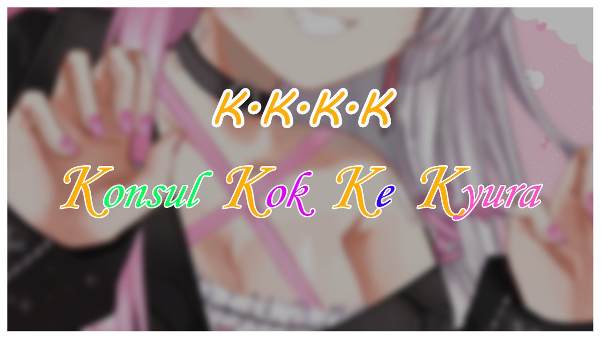 KyuraVeronica's tweet photo. Mau Konsul Gratis ?
Sini mampirrr!!! tapi.....
【 K.K.K.K 】Konsul Kok Ke Kyura
♡ 12 September 2024
♡ 18:30 WIB / GMT +7
♡ https://t.co/7av64NogDw
#Kyulive #ASPIRAProject #KeteccSquad #vtuber #vtuberid https://t.co/KeixPI7pWk