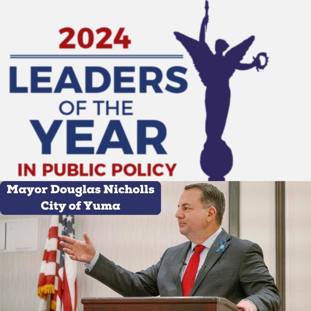 City of Yuma Mayor, Douglas Nicholls, is listed as a 2024 Leader of the Year in Public Policy for Government in AZ. The AZ Capitol Times announces the 24 Leaders of the Year, recognizing 38 leaders who advance the interest of the people of Arizona. 

buff.ly/3zlh0eI