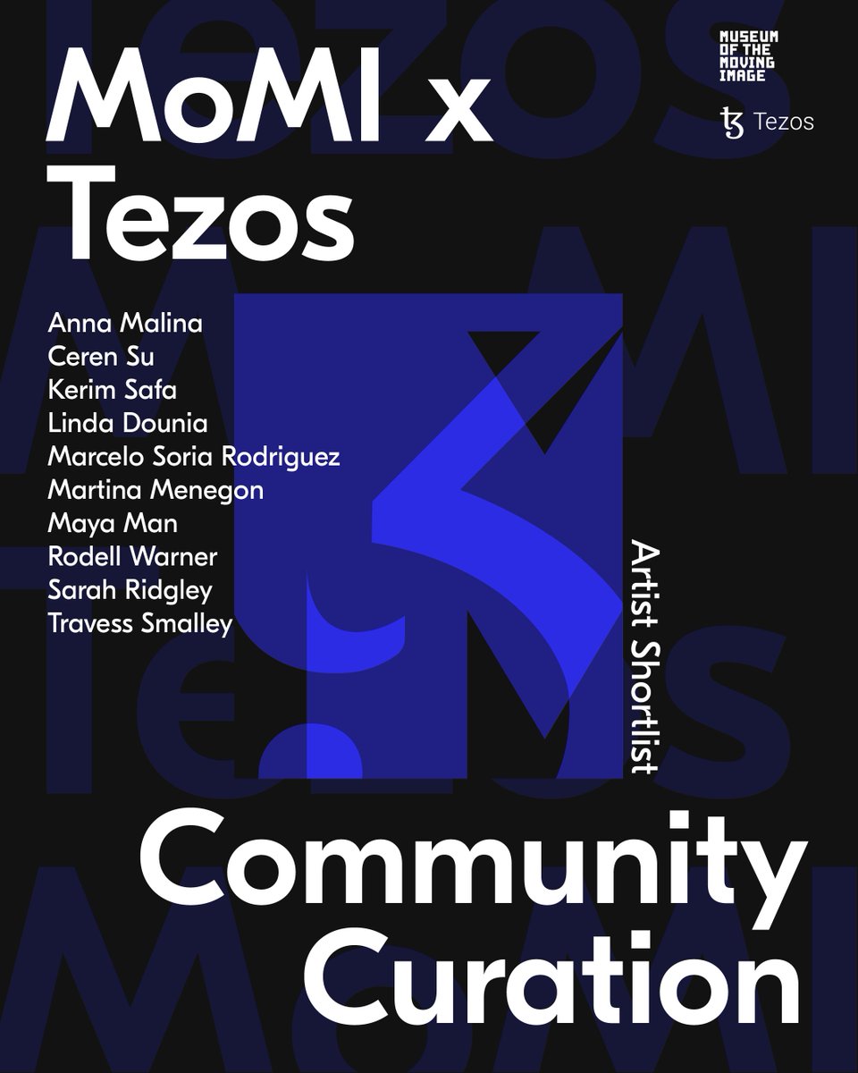 MovingImageNYC's tweet photo. In the spirit of the MoMI x @Tezos Community Curation project, weย invite YOU to help select 3 artists whose work will be presented at the Museum.
1๏ธโฃ Review the 10 artists on our shortlist (see ๐งต)
2๏ธโฃ Vote here: https://t.co/jmcx0ANE1P
Voting ends Sep. 22 https://t.co/PbimI4amLm