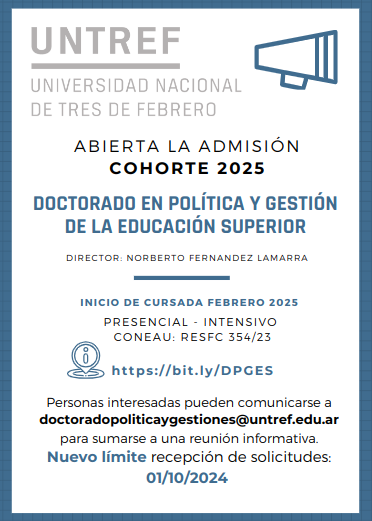 🗣️Hasta el 1° de octubre recibidos solicitudes para formar parte de la Cohorte 2025 del Doctorado en Política y Gestión de la Educación Superior de UNTREF - bit.ly/DPGES
¡Los/as esperamos! 📚💕