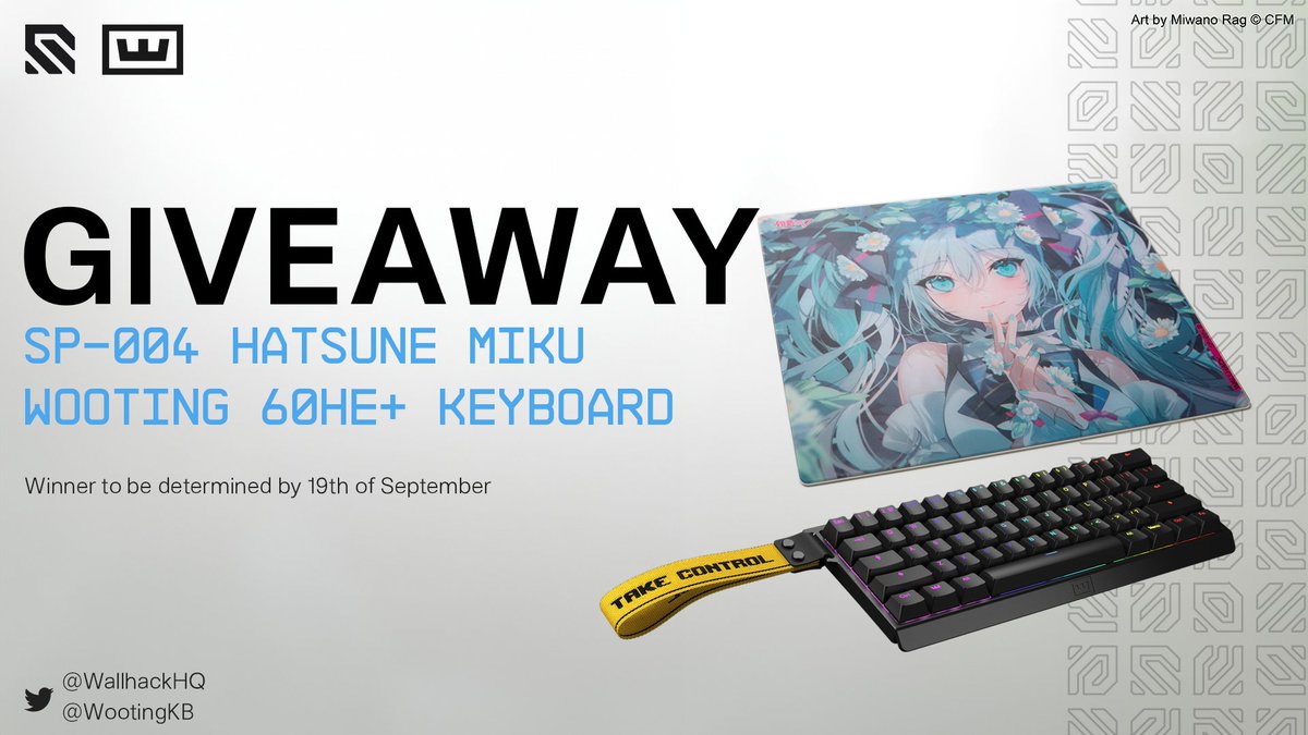 💙 WALLHACK x Wooting Collab Giveaway💙

1x SP-004 Hatsune Miku 
1x Wooting 60HE+

Steps to enter:
🔹Follow @WALLHACKHQ + <a href="/WootingKB/">Wooting</a> 
🔹Like and RT the post 
🔹Tag one friend 

🌎Global Giveaway
🏆One Winner
🗓️Ends September 19th