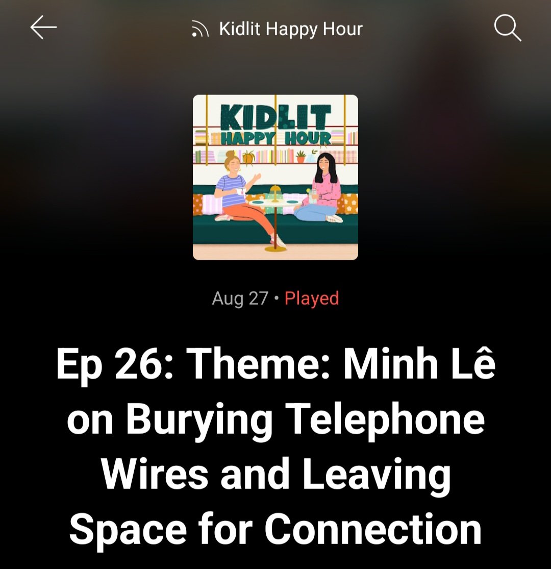 👀  Have you listened to this episode of the Kidlit Happy Hour featuring <a href="/bottomshelfbks/">Minh Lê</a>? If not, you need to.  Right now.  So many great insights, so inspirational! #kidlit #writingcommunity