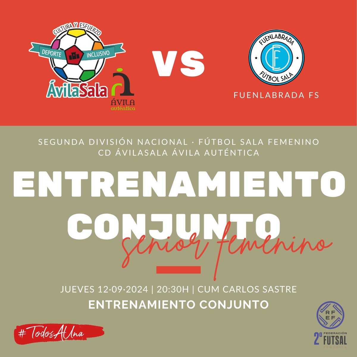 🔴⚫ ÁvilaSala Ávila Auténtica 

⚽ Entrenamiento conjunto

🗓️ Jueves 12/09/2024
🕐 20:30 h.
🏟️ CUM Carlos Sastre
🆚 CD ÁvilaSala Ávila Auténtica VS Fuenlabrada FS

#AvilaSala #FutbolSala #FutbolSalaFemenino #Futsal #TodosAUna