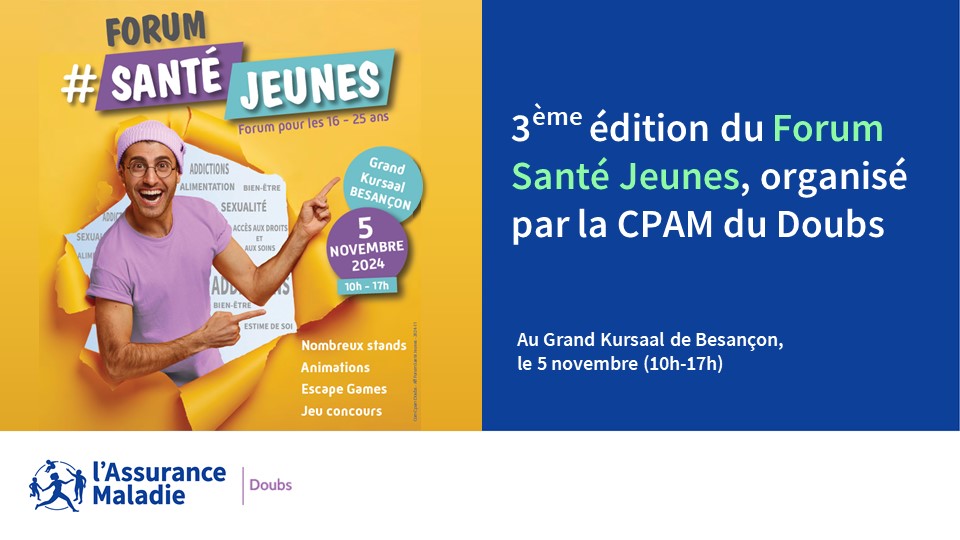 3ème édition du Forum #Santé Jeunes, organisé par la CPAM du Doubs !
📅Mardi 5 novembre (10h-17h)
📌Grand Kursaal de Besançon
Une sensibilisation aux différentes problématiques de santé vous attend ! 
Pour vous inscrire ▶ urls.fr/EUmscL
#CPAMduDoubs #Prévention #Forum