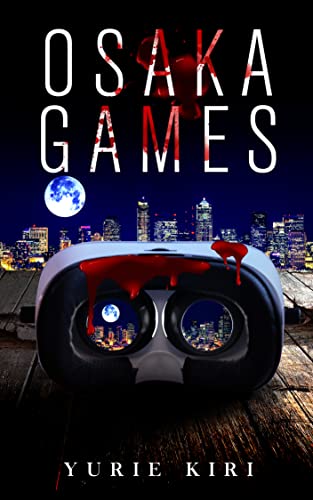 Osaka Games
by <a href="/yuriekiri/">Yuriekiri</a>

2022 Beach Book Festival's award for Genre Fiction

Osaka Games becomes a real nightmare when a billionaire tech executive goes rogue. He’s wreaking havoc in the game, but to what end?

amzn.to/42Z2aUW
#SciFi #adventure #BooksWorthReading