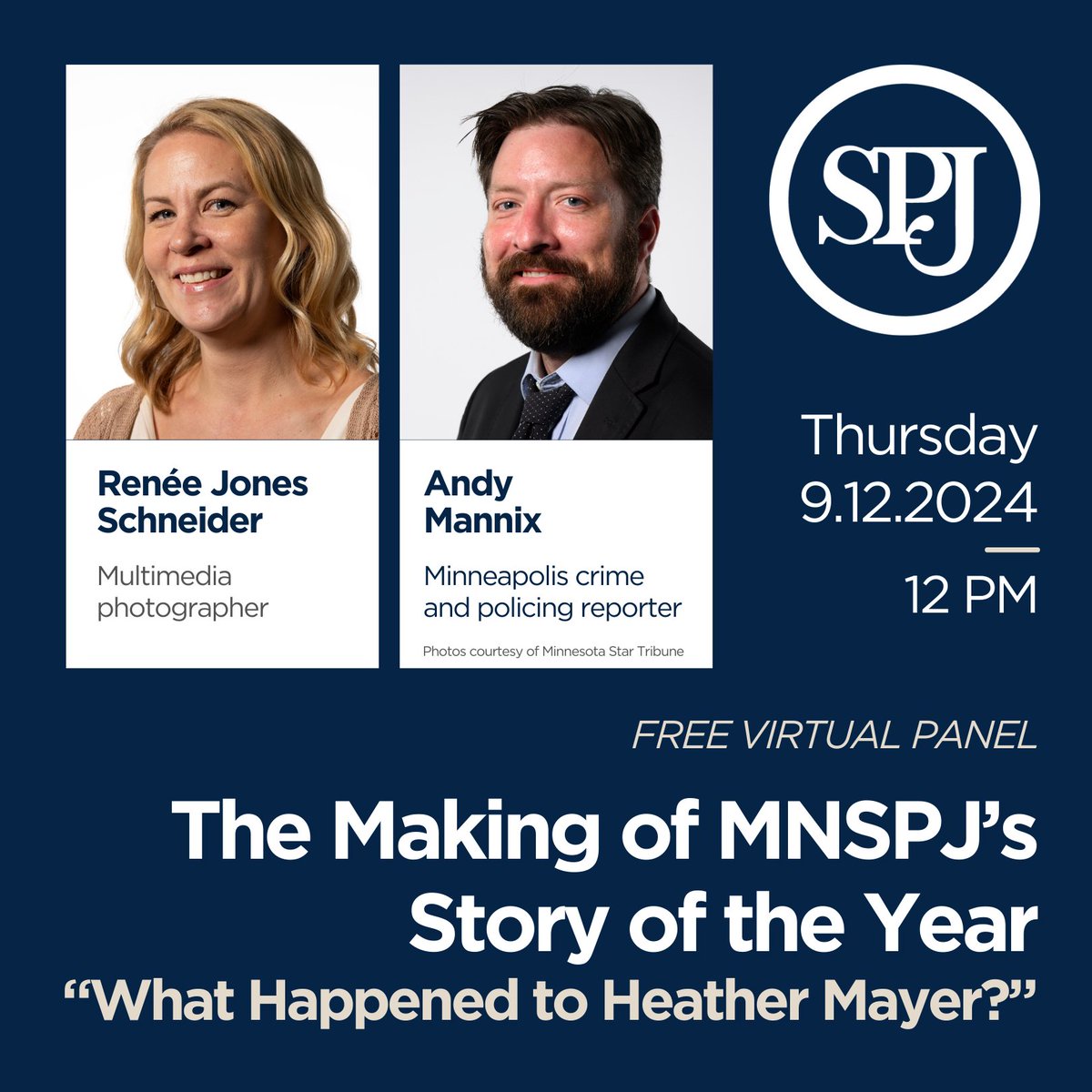 TODAY! Join us for a free virtual panel at noon to hear how <a href="/StarTribune/">The Minnesota Star Tribune</a> reporter <a href="/AndrewMannix/">Andy Mannix</a> &amp; photojournalist <a href="/reneejon/">Renee JonesSchneider</a> collaborated to produce MNSPJ’s 2024 Story of the Year, "What happened to Heather Mayer?" 

Zoom details here: mnspj.org/2024/08/21/joi…