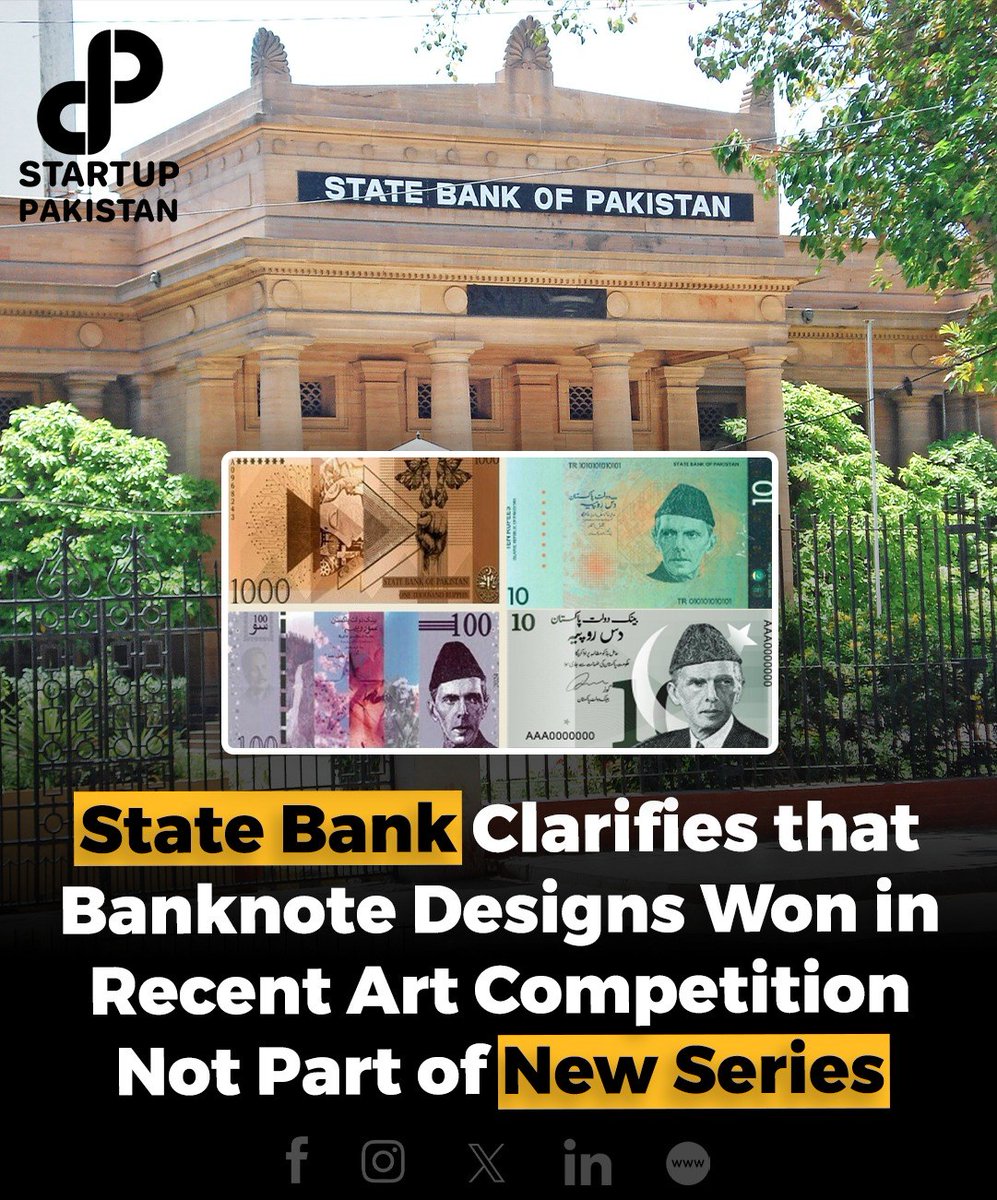 PakStartup's tweet image. The State Bank of Pakistan (SBP) clarified that recent art competition designs are not for the new banknote series. 

#SBP #BanknoteDesign #ArtCompetition #Clarification
