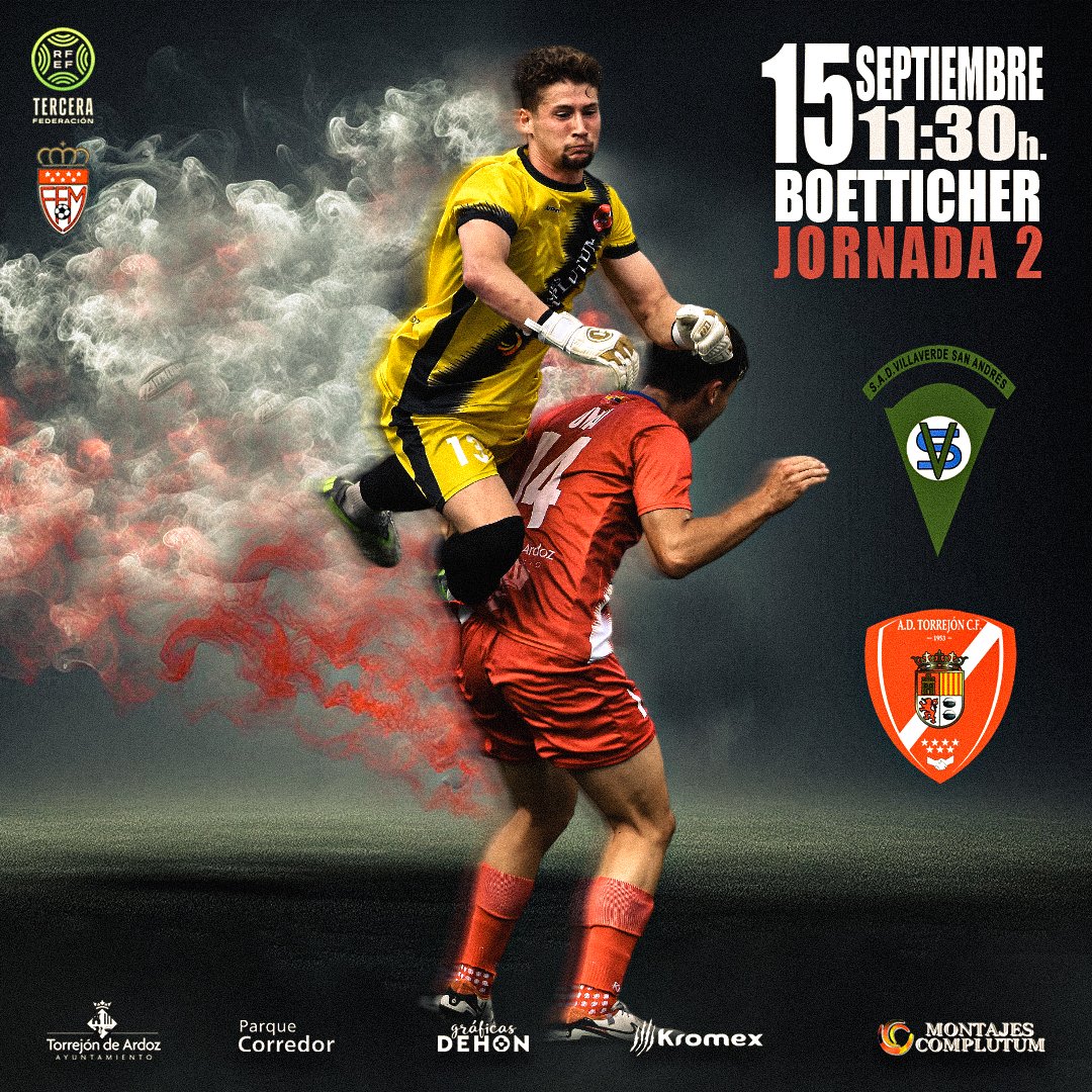 AdTorrejoncf's tweet photo. La temporada apenas ha comenzado y tenemos mucho que demostrar. Este domingo, nos medimos al Villaverde S. Andrés.¡Vamos a por todas! 💥⚽️ #NuncaRendirse"
@Balon_Tierra @GradaSiete @BorjaBardera 

📸 Imagen base: @adn_zafra  📝Montaje y diseño realizado por AD Torrejon CF https://t.co/6RkqdKwsVY