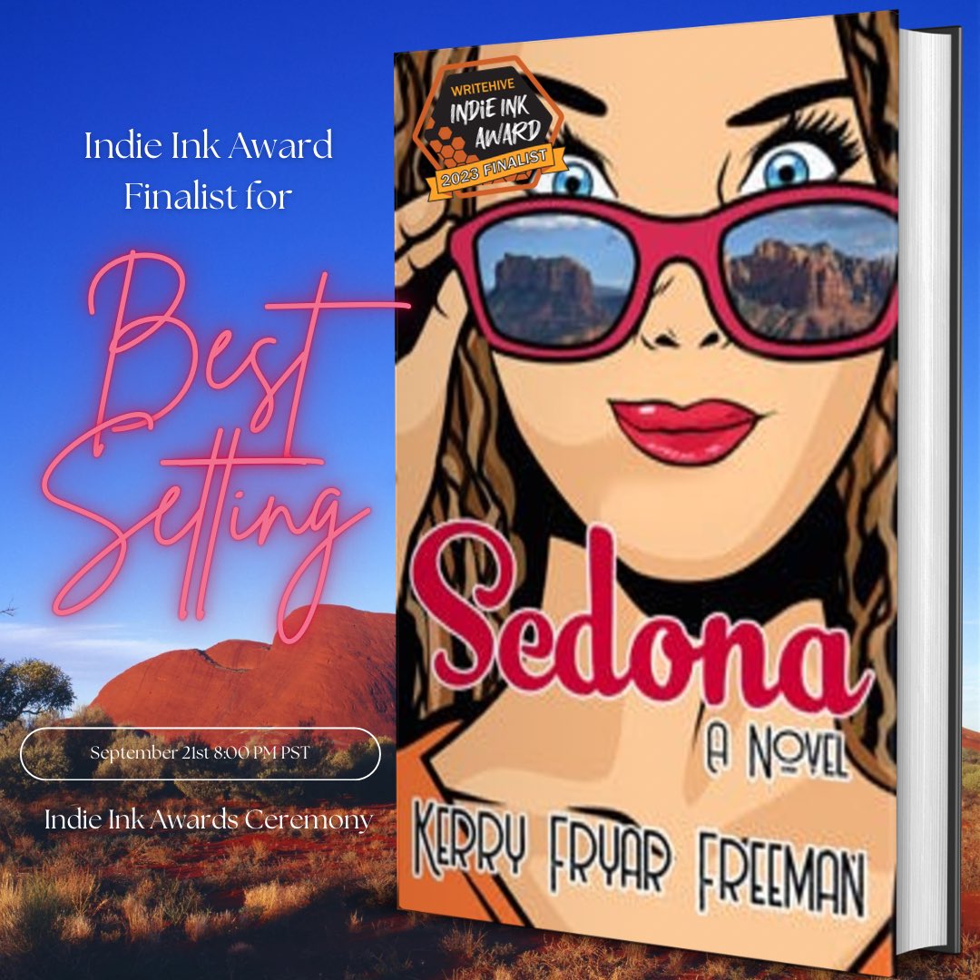 KerryFFreeman's tweet photo. Incredibly honored to be a finalist for the Indie Ink Award for Best Setting! This process has been such a gift. If you haven’t read #Sedona yet, it’s a cheap vacation on #kindle https://t.co/mn3YQHhlf6 #indieinkawards2023 #indieinkawards #wizardofoz #bestsetting @WildRosePress https://t.co/9osgEvUH6j