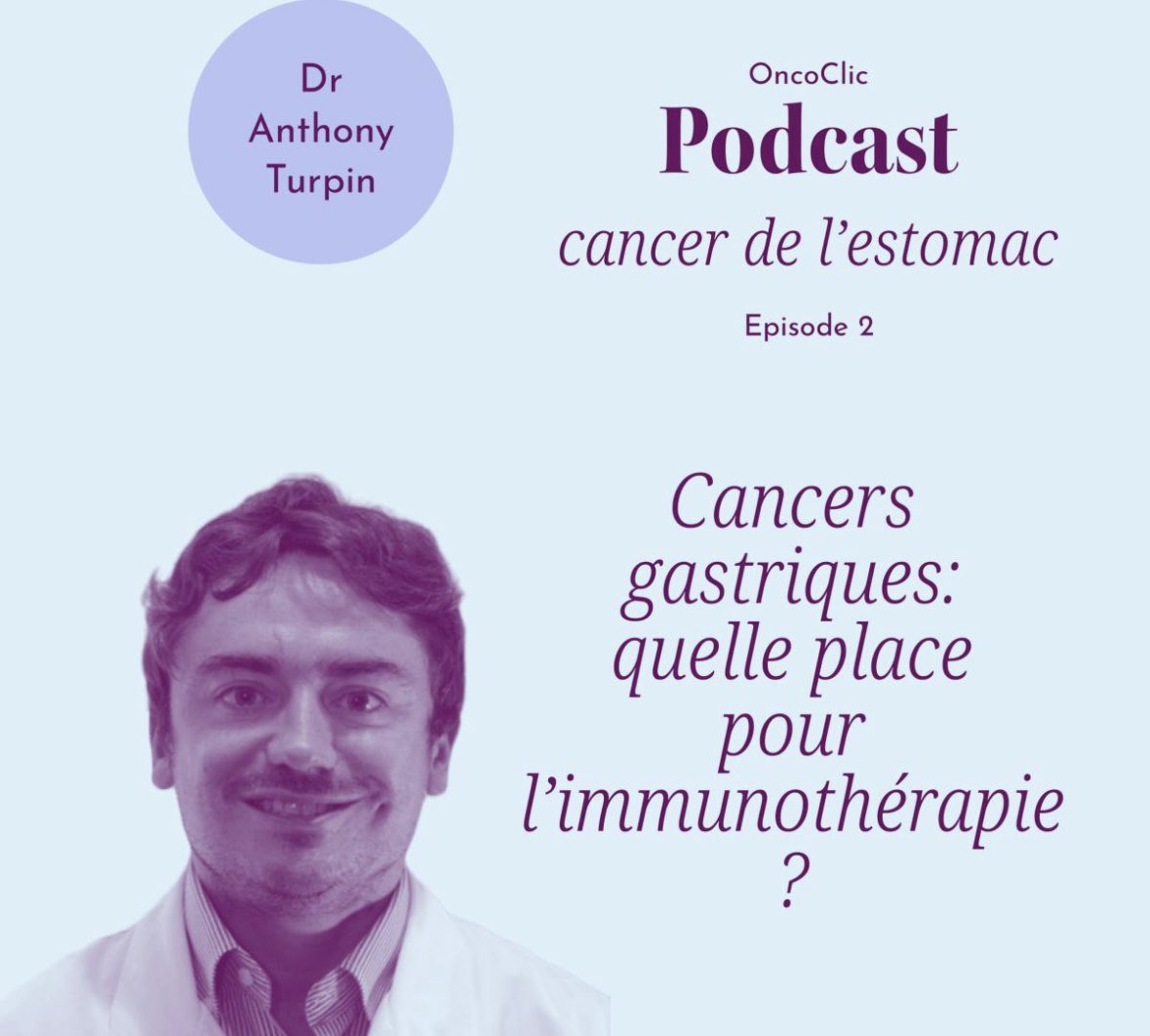 #Podcast 2️⃣

Nouvel épisode consacré au cancer gastrique sur la place de l’immunothérapie avec le Dr Anthony Turpin, oncologue au CHU de Lille 

📲 À retrouver dès maintenant dans votre [espace Pro] sur #OncoClic 

#oncology #gastric #pd1 #immunotherapy