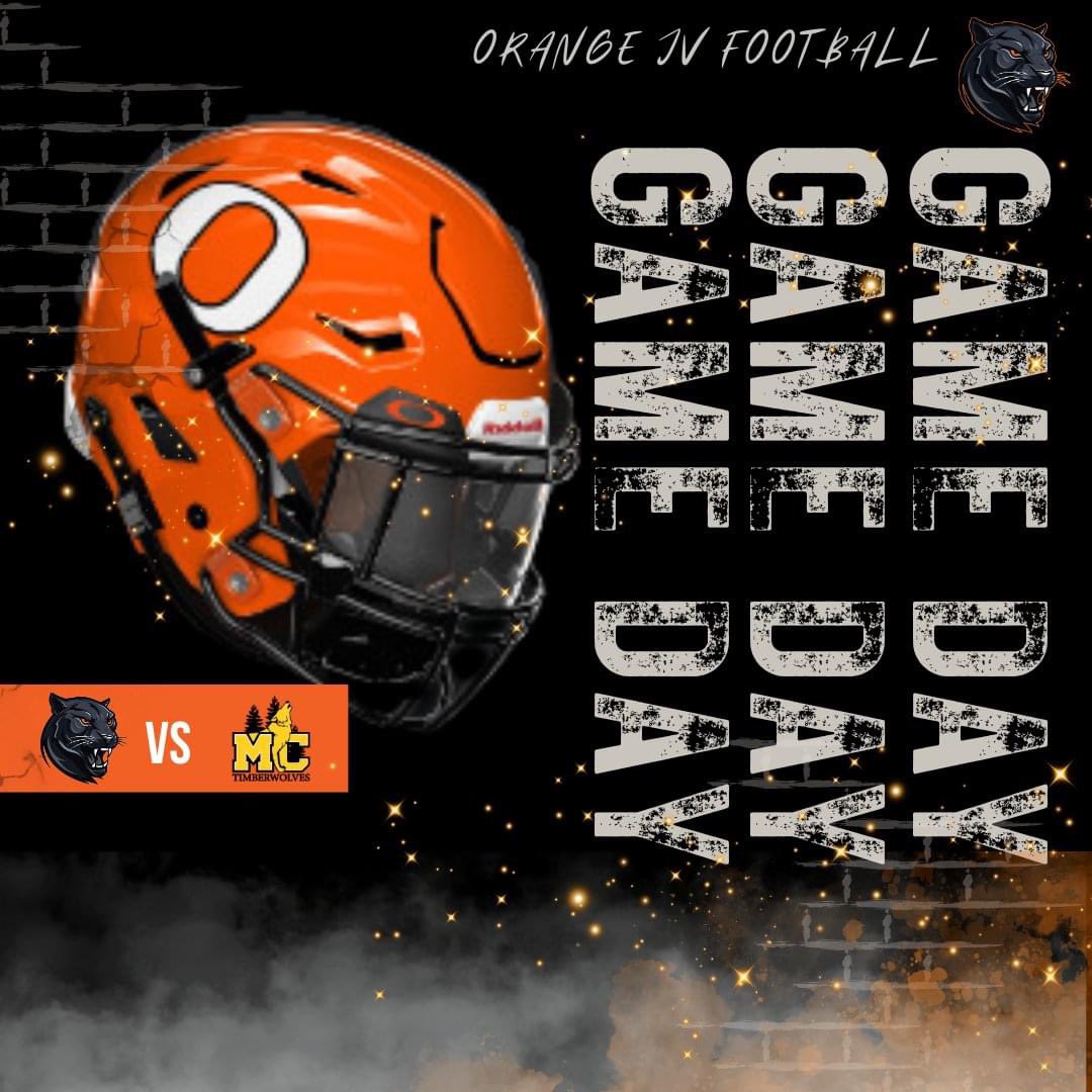 JV GAMEDAY! 

JV PANTHERS VS 
MONTGOMERY CENTRAL 

KICKOFF:    6pm