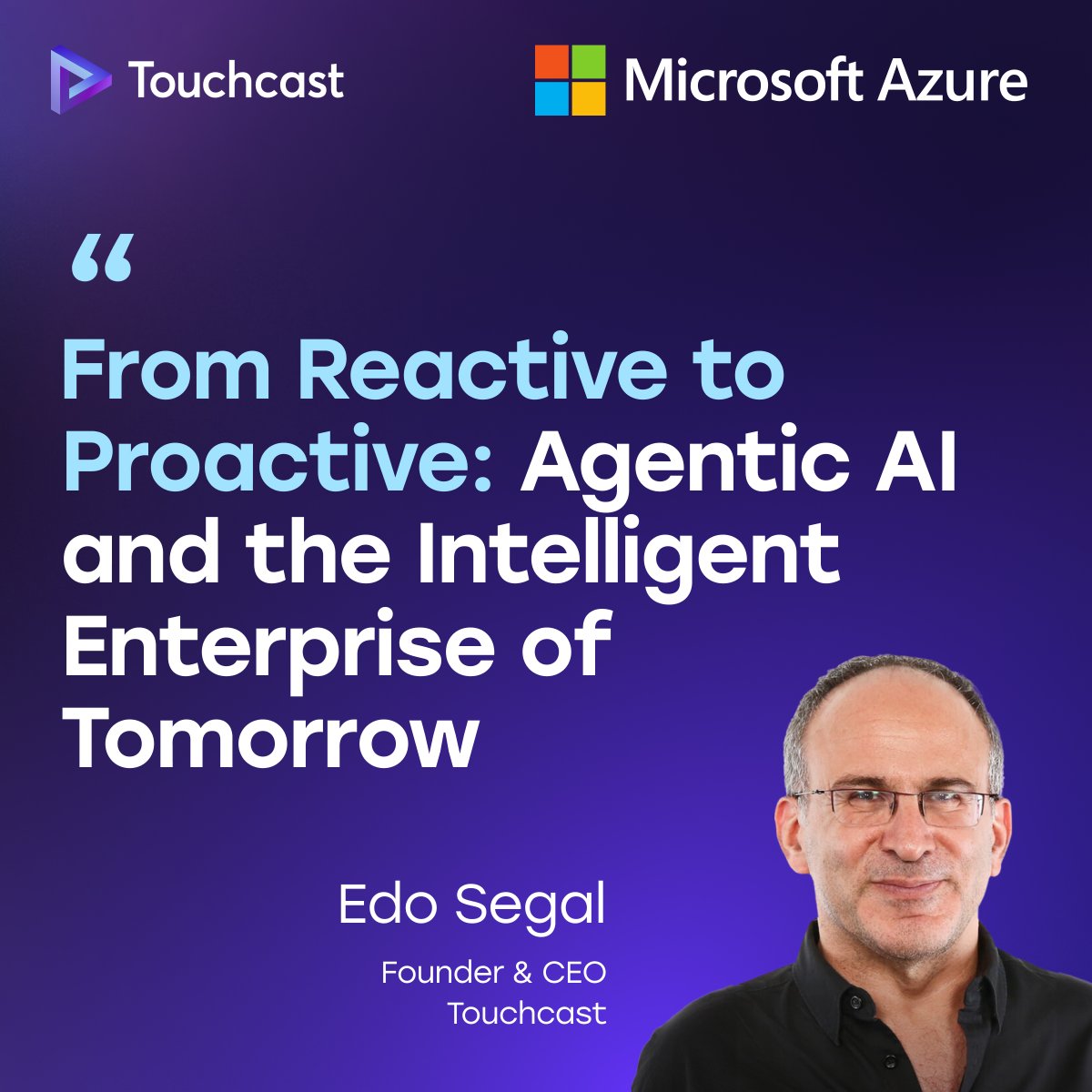 From Reactive to Proactive: Agentic AI &amp; the Enterprise of Tomorrow!

We caught up with Touchcast CEO Edo Segal to dive into Agentic AI—AI that acts independently, adapts, and manages tasks proactively.

👉Check out the full conversation on our LinkedIn&gt;&gt;&gt;linkedin.com/company/touchc…
