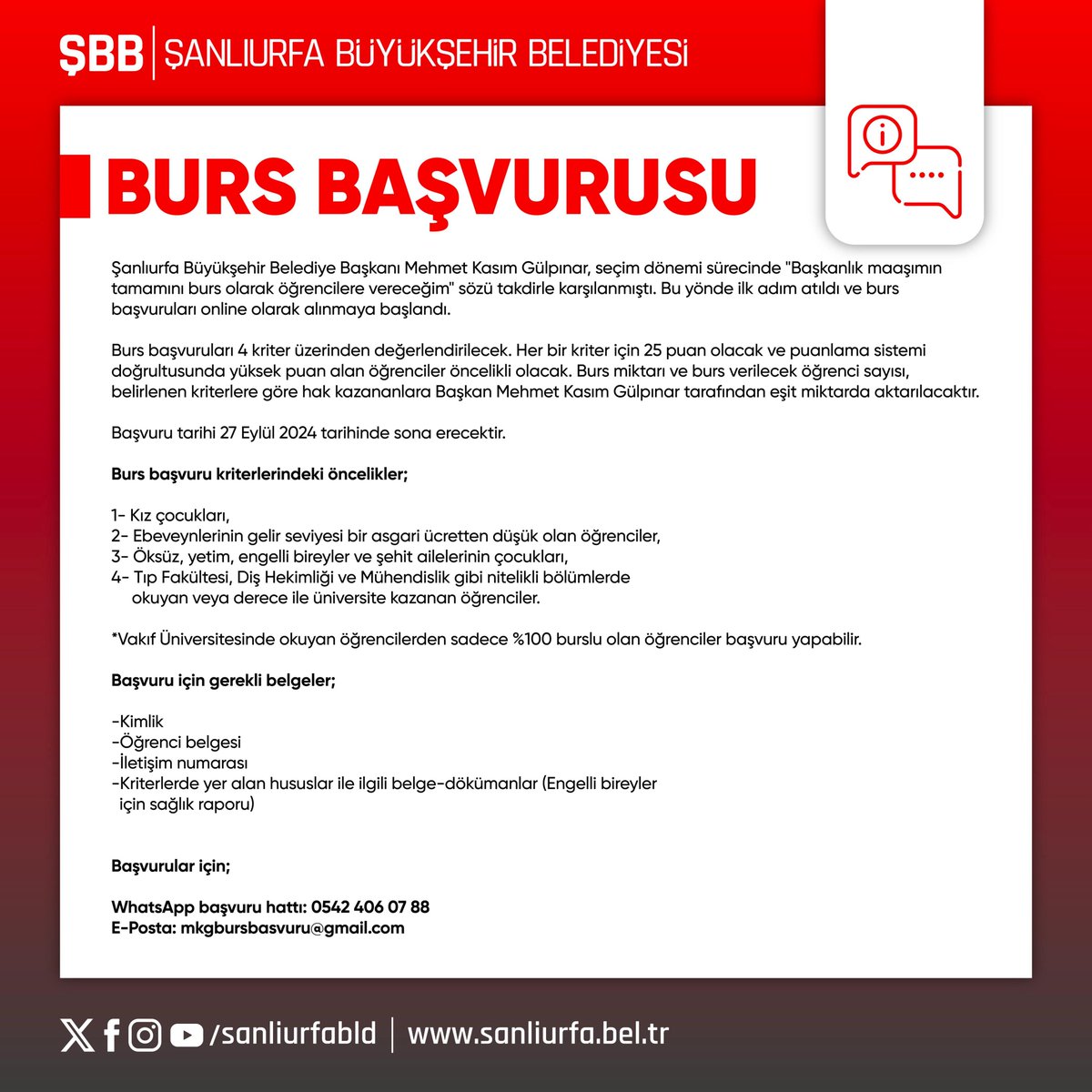 Şanlıurfa Büyükşehir 🇹🇷 (@sanliurfabld) on Twitter photo Kamuoyuna Duyurulur!
Burs Başvuruları için;
Whatsapp Başvuru Hattı: 0542 406 07 88
Mail: mkgbursbasvuru@gmail.com Kamuoyuna Duyurulur!
Burs Başvuruları için;
Whatsapp Başvuru Hattı: 0542 406 07 88
Mail: mkgbursbasvuru@gmail.com