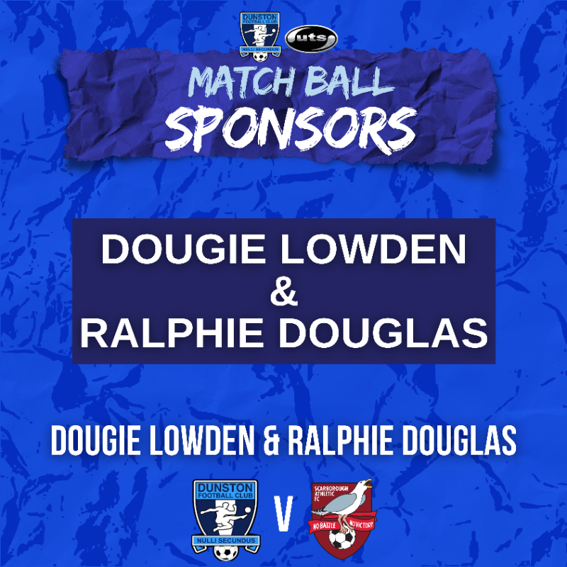 ⚽️ We would like to say a huge thank you to Dougie Lowden &amp; Ralphie Douglas for sponsoring the match ball for Saturday's <a href="/EmiratesFACup/">Emirates FA Cup</a> tie with Scarborough Athletic. 🤝

#WeAreDUTS 💙