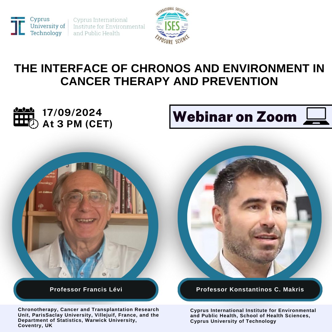 Webinar 🌐

How does the circadian clock impacts the metabolism of carcinogenic chemicals and how does the circadian clock impacts cancer treatment? 

👉 Registration link: us06web.zoom.us/webinar/regist… 

#CII_EPH #Cancer #webinar