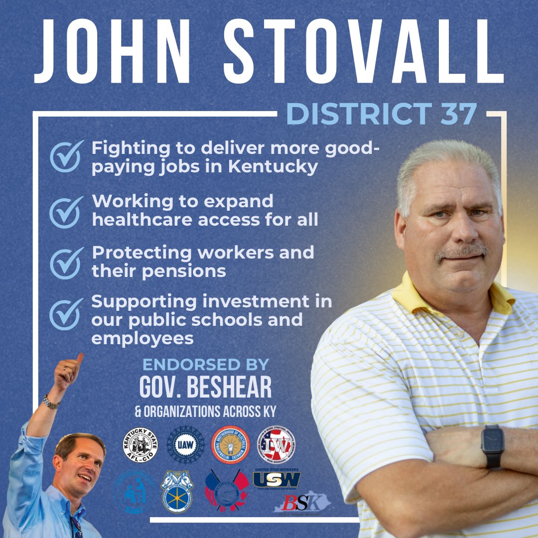KyDems's tweet image. John Stovall is a proven leader who has spent his whole career fighting for Kentucky's working families.

@AndyBeshearKY is proud to endorse his state legislative campaign in House District 37!
