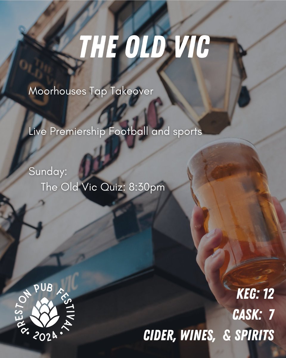 The Old Vic for #PrestonPubFestival2024