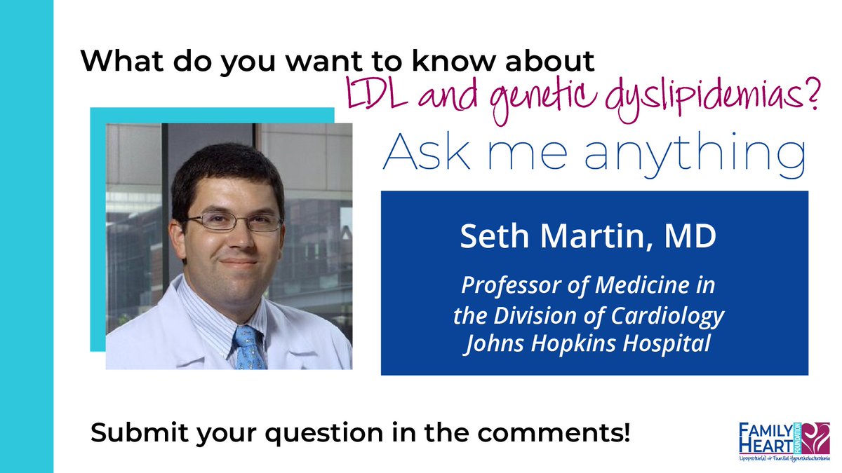 FamilyHeartFdn's tweet photo. 🚨Last call for questions for the genetics and dyslipidemia edition of “Ask Me Anything” with Dr. Seth Martin of @HopkinsMedicine. Submit your questions below, we’ll gather them, then tune in next week to see if your question was selected!
#KnowFH #KnowLpa #LDLSafeZone https://t.co/4bgCAiDyeN