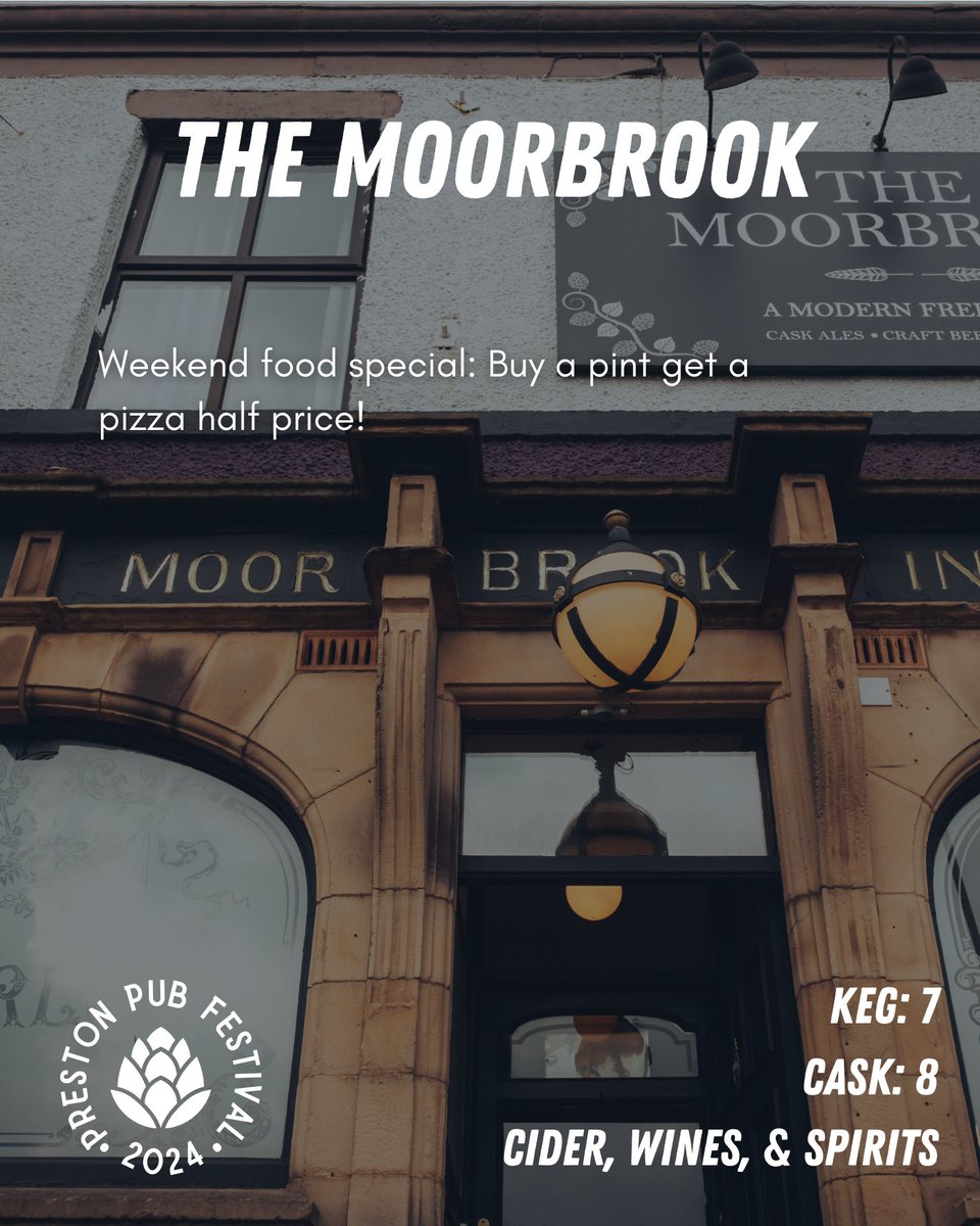 The Moorbrook for #PrestonPubFestival2024