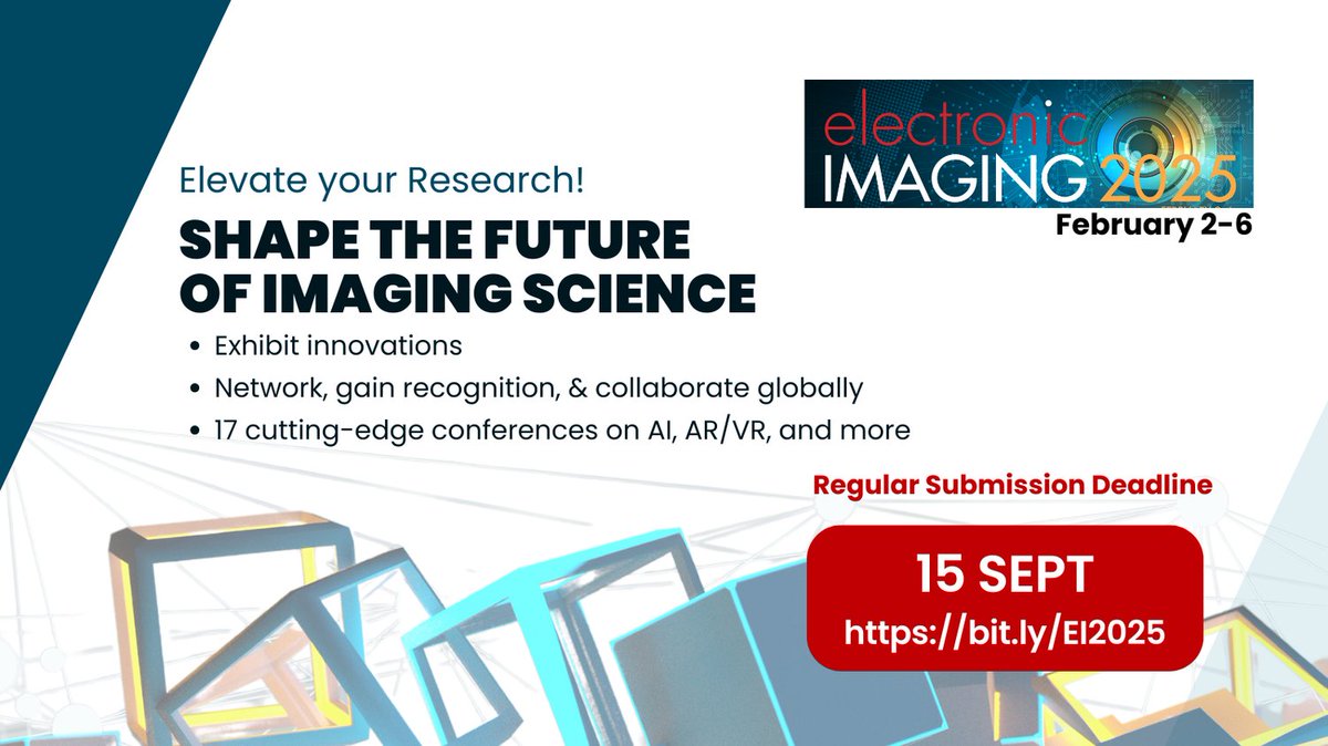 🔔 Reminder: Submit your research for #EI2025 by Sept. 15, 2024, to gain recognition, connect with experts, and showcase your advancements. 
17 conferences from AI to AR/VR &amp; more! 🌐
Don’t miss out: bit.ly/EI2025
#ImagingScience #AI #ARVR #AutonomousTech