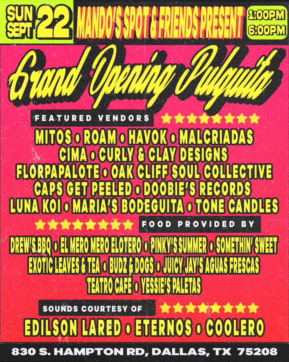 mandosspot's tweet photo. 🎉 Mando’s Spot and Friends Present Grand Opening Pulguita! 🎉

📅 Sunday, September 22 from 1 PM to 6 PM 📍 830 S. Hampton Rd, Dallas, TX 75208

We’re kicking off Mando's Spot #3 with a Pulguita, a local market-style event you won’t want to miss! Join us for a fun day of shopping from incredible vendors, enjoying delicious food, and grooving to live music. It’s the perfect way to spend your Sunday!

Featured Vendors: Mitos, Roam, Havok, Malcriadas, Cima, Curly & Clay Designs, Florapalote, Oak Cliff Soul Collective, Caps Get Peeled, Doobie's Records, Luna Koi, Maria's Bodeguita, Tone Candles

Food Vendors: Drew's BBQ, El Mero Mero Elotero, Pinky's Summer, Somethin' Sweet, Exotic Leaves & Tea, Budz & Dogs, Juicy Jay's Aguas Frescas, Teatro Cafe, Yessie's Paletas

Live Music By: Edilson Lared, Eternos, and Coolero
Shop local, eat well, vibe to great music, and make some memories. We can’t wait to see you there! 🌟
