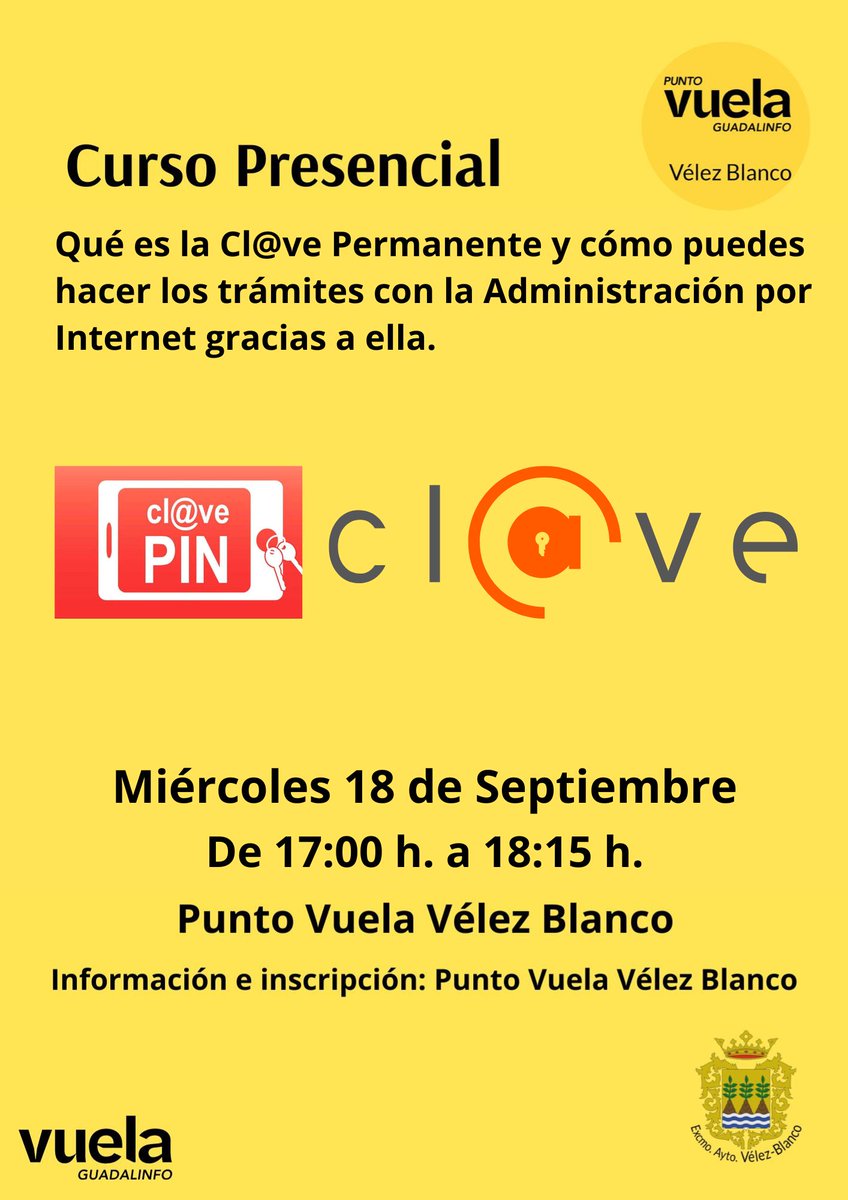 gvelezblanco's tweet photo. 📢 Curso Presencial: Cl@ve Permanente📢

¿Sabes que con la Cl@ve Permanente puedes hacer cualquier tipo de trámite ante la Administración pública sin necesidad de instalar nada?

📅 Miércoles 18 de septiembre
🕔 De 17:00 h a 18:15 h
📍 Punto Vuela Vélez Blanco https://t.co/Sozl2Q2czH