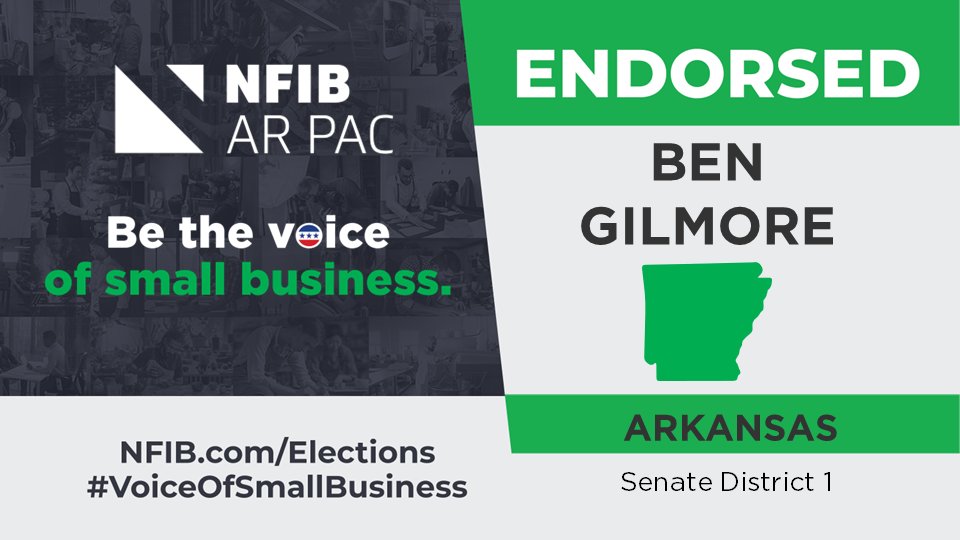 NFIB Arkansas (@nfib_ar) on Twitter photo NFIB AR PAC is proud to endorse <a href="/lbengilmore/">Senator Ben Gilmore</a> for SD01. #VoiceOfSmallBusiness #arleg NFIB AR PAC is proud to endorse <a href="/lbengilmore/">Senator Ben Gilmore</a> for SD01. #VoiceOfSmallBusiness #arleg