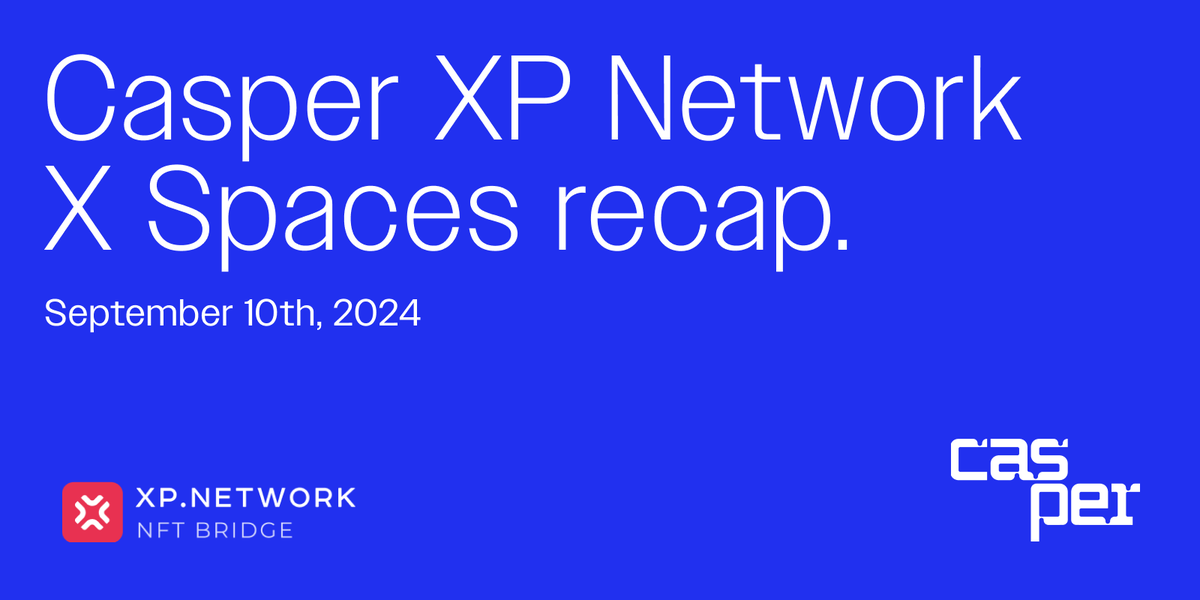 Casper_Network's tweet photo. Tuesday's X Spaces community call recap is now available!
We were joined by @nirblumi, Co-Founder and Lead Business Developer, and @ruby_edelstein, Co-Founder and Lead Engineer of @xpnetwork_.
Our host, @JoeBenso, led the discussion on integrating the #CasperBlockchain with XP Network's #NFT Bridge. They explored the new horizons of the NFT markets.
Read the recap to learn more at https://t.co/OnEK9PzOpI