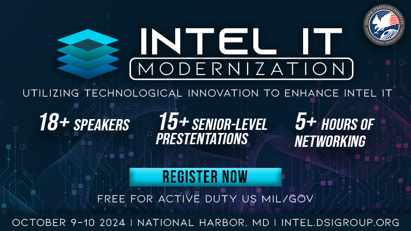 MeriTalk's tweet image. Join government and industry IT experts at the @DSI_Group Intel IT Modernization Summit on Oct. 9-10 to discuss advanced technologies and strategies that are modernizing IT infrastructure and intelligence capabilities. Register: intel.dsigroup.org/register/ #ITModernization #FederalIT