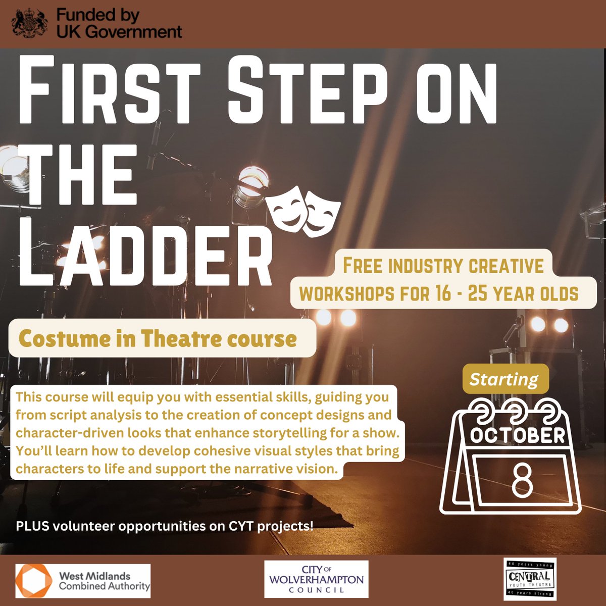 Starting 8th October!

First Step On The Ladder is a community project that will provide young people aged 16-25 the opportunity to gain valuable knowledge, insight and experience into the critical and exciting roles of theatre production.

SIGN UP HERE -forms.gle/AKPRwrm325tqBt…