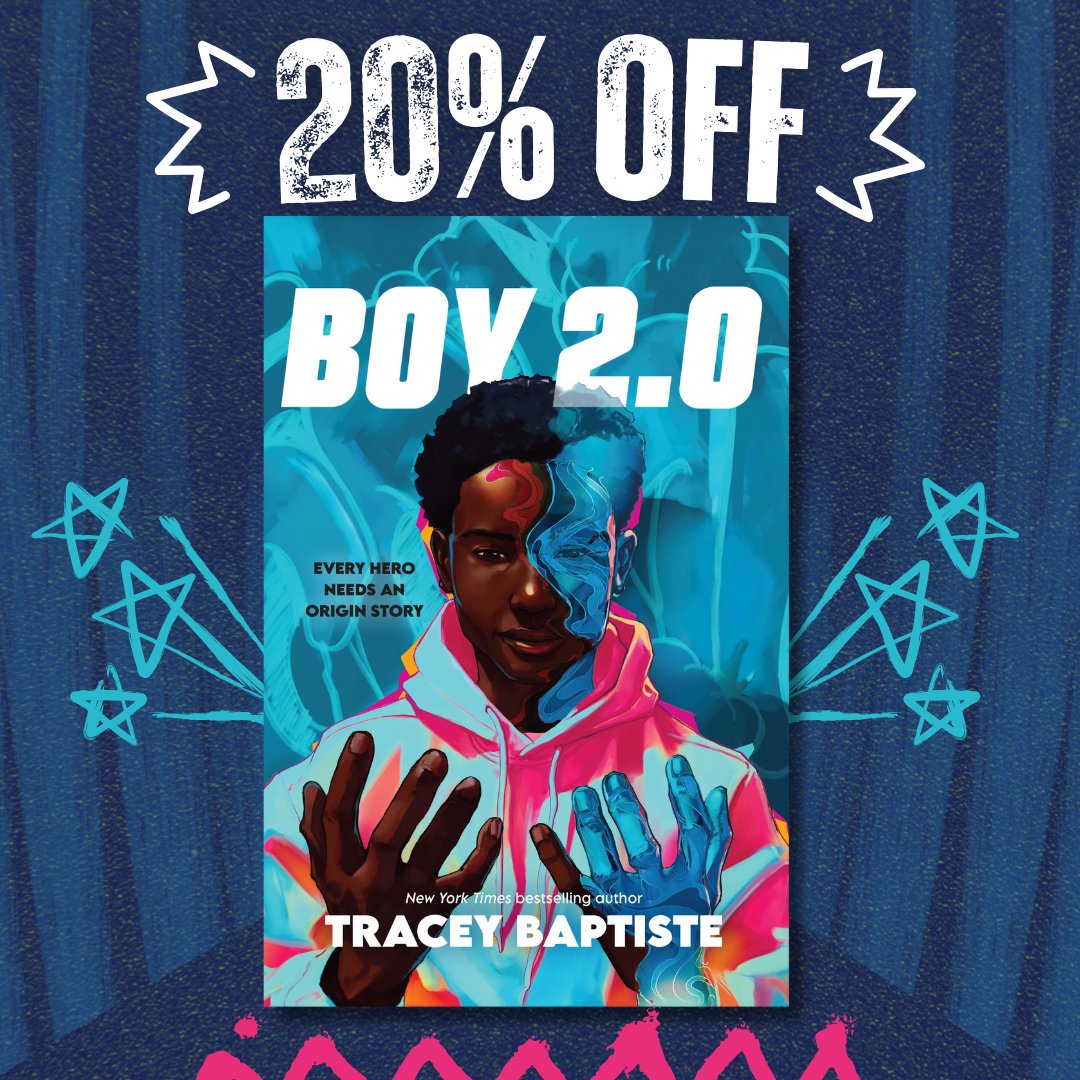 AlgonquinYR's tweet photo. Boy 2.0 by @TraceyBaptiste is "the origin story of our new favorite superhero story" (Jason Reynolds) and is 20% off now until publication only on our U.S. site! 🥳 https://t.co/8BJn454lSO https://t.co/FfpuqEcvqK