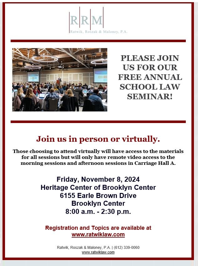 RatwikLaw's tweet photo. Please join Ratwik, Roszak &amp; Maloney for our annual School Law Seminar on Friday, November 8, 2024 ! Our seminar is free to attend, and is a great learning opportunity for anyone who works in education. https://t.co/h9SXY5Z5J0
