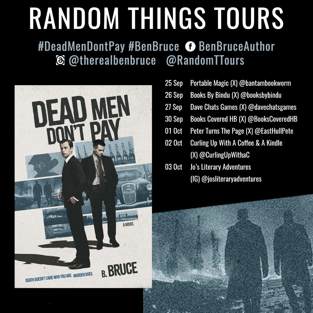 RandomTTours's tweet photo. Don't miss this #RandomThingsTours Blog Tour for #DeadMenDontPay by #BenBruce
Begins 25 September https://t.co/4YZgegbLGW
