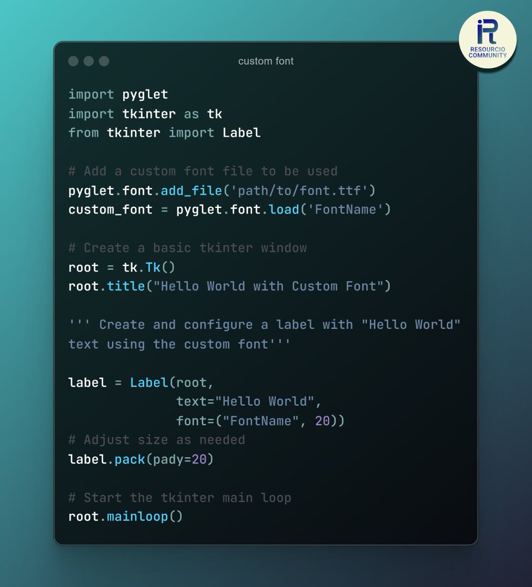 resourcio_'s tweet photo. 🎨 Welcome to a world of creativity with #Tkinter!
Easily load custom fonts using #Pyglet and bring your GUIs to life with unique styles.
Just a few lines of code to make your app shine! ✨🖥️💬
#Python #CustomFonts #resourcio #Codesnippets
Follow us for daily coding magic! 🌟 https://t.co/hBywWctgP6
