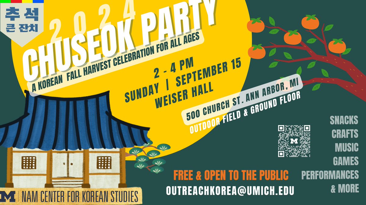 Our annual Chuseok Party is happening THIS SUNDAY! Join us at Weiser Hall from 2pm to 4pm for this amazing celebration that is open to all ages! We hope to see you there!
#umichchuseok #umichncks #namcenter #NamCenterforKoreanStudies #KoreanStudies #한국학센터 <a href="/iiumich/">U-M International Institute</a> <a href="/umichLSA/">U-M College of LSA</a>