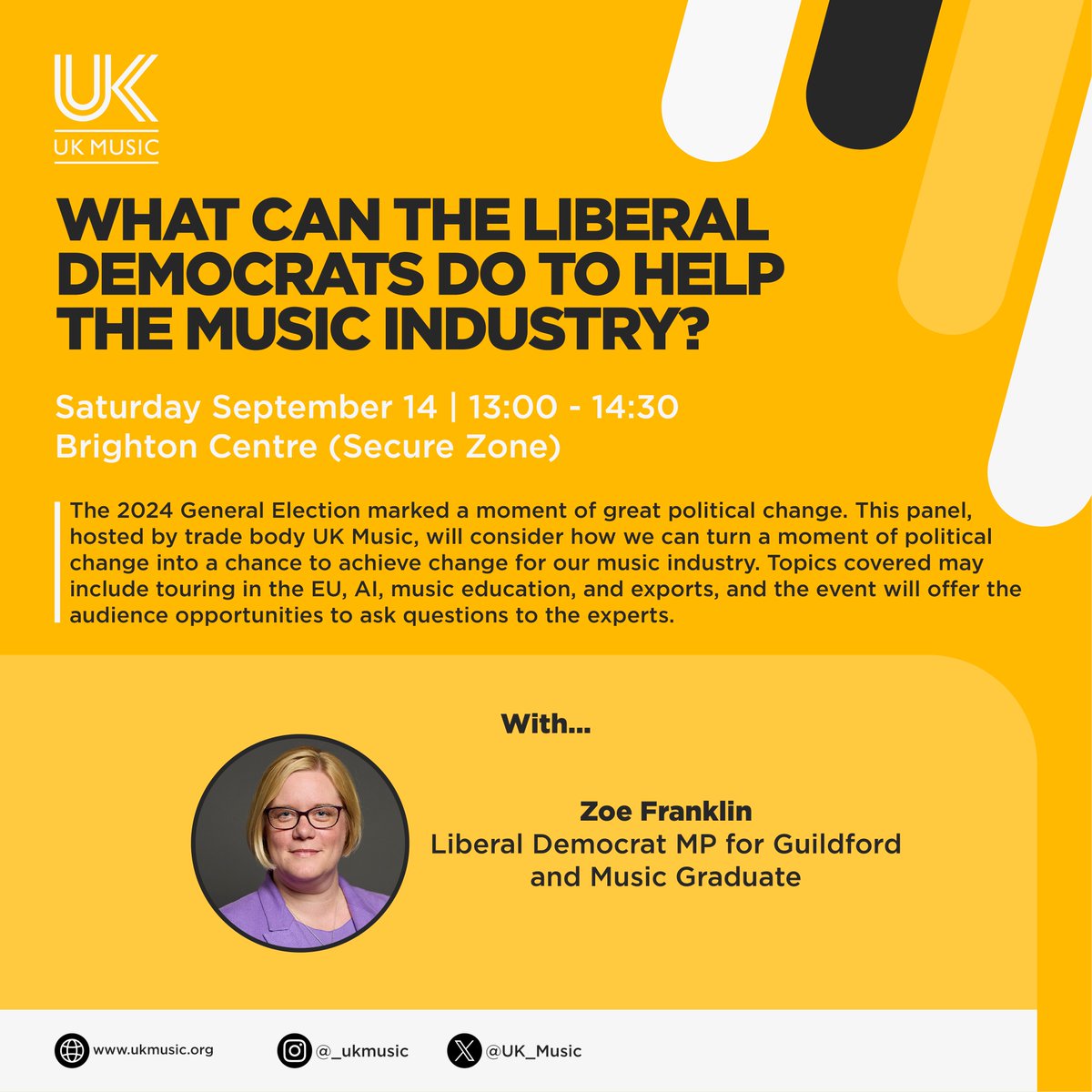 Liberal Democrat MP for Guilford, @zoefranklinforguildford, will be speaking at UK Music's <a href="/LibDems/">Liberal Democrats</a> Conference panel - What Can The Liberal Democrats Do To Help The Music Industry? 

Taking place Saturday 14 September at <a href="/BrightonCentre/">Brighton Centre</a>, 13:00-14:30: ow.ly/S0U850Te9k2