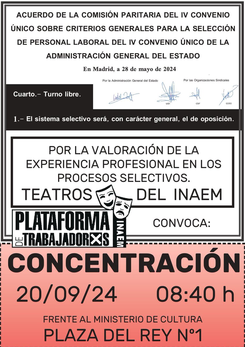 POR LA VALORACIÓN DE LA EXPERIENCIA PROFESIONAL EN LOS
PROCESOS SELECTIVOS. CONCENTRACIÓN
20/09/24
08:40 h
FRENTE AL MINISTERIO DE CULTURA
PLAZA DEL REY N°1