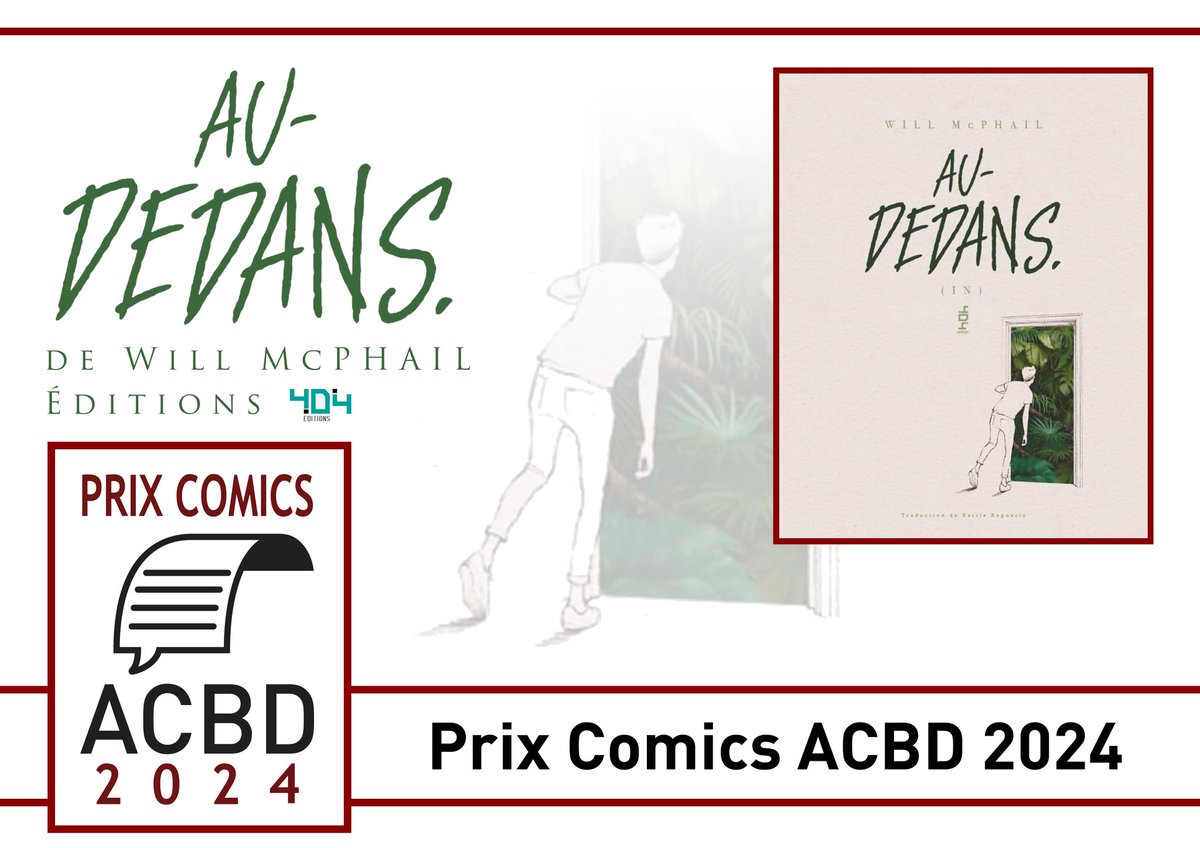 ACBD (@assoacbd) on Twitter photo Le prix comics acbd 2024 est décerné à : AU-DEDANS écrit et dessiné par <a href="/WillMcPhail/">Will McPhail</a> adapté en version française par les éditions <a href="/404graphic_/">404 Graphic</a>.
Le prix sera remis pendant le festival <a href="/QuaidesBulles/">Quai des Bulles</a> , le samedi 26 octobre à 14h, à la médiathèque La Grande Passerelle.
#comicbook Le prix comics acbd 2024 est décerné à : AU-DEDANS écrit et dessiné par <a href="/WillMcPhail/">Will McPhail</a> adapté en version française par les éditions <a href="/404graphic_/">404 Graphic</a>.
Le prix sera remis pendant le festival <a href="/QuaidesBulles/">Quai des Bulles</a> , le samedi 26 octobre à 14h, à la médiathèque La Grande Passerelle.
#comicbook