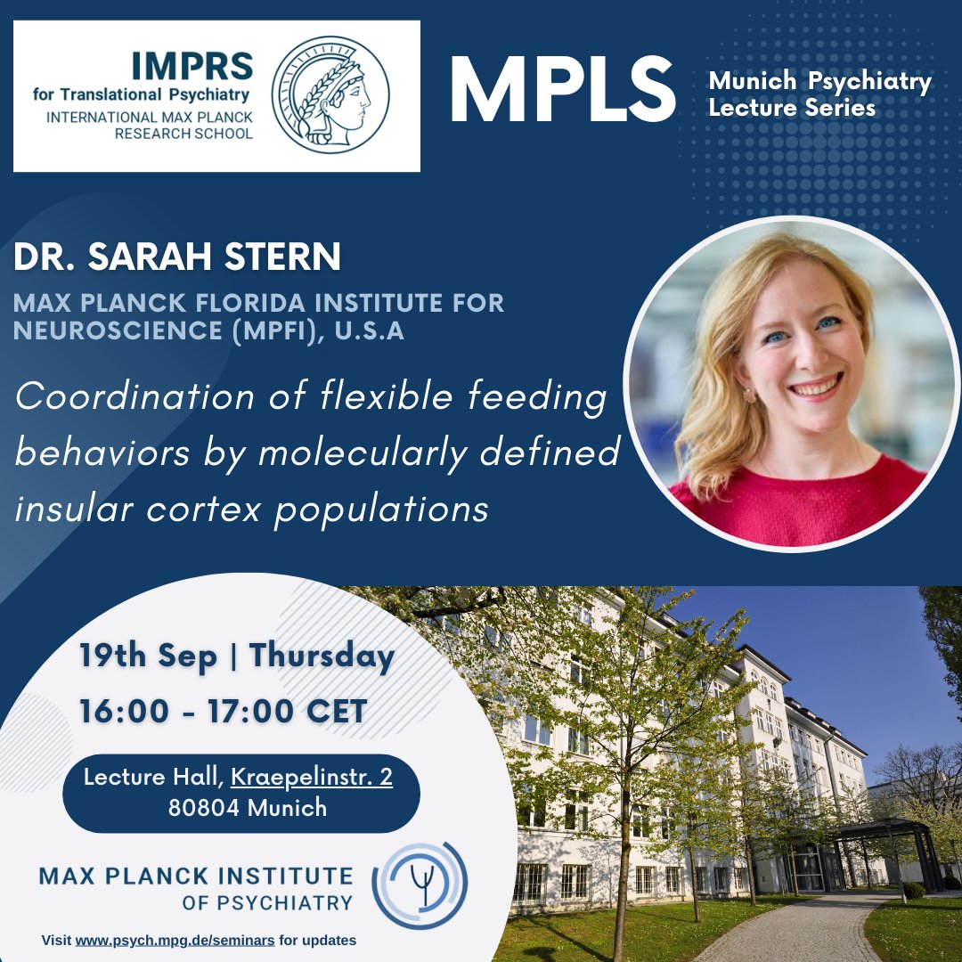 IMPRS-TP (@imprstp) on Twitter photo 📅Save-the-date: 19.09 (Thursday)
📢 Thrilled to welcome <a href="/sarah_stern/">Sarah Stern 🎗️</a> <a href="/MPFNeuro/">Max Planck Florida Institute for Neuroscience</a> to <a href="/mpi_psychiatry/">Max Planck Institute of Psychiatry</a>. Our next MPLS speaker will be hosted by @MerylMalezieux & her talk will shed light on neural mechanisms underlying the integrative functions of the brain🧠The talk is open to all! 📅Save-the-date: 19.09 (Thursday)
📢 Thrilled to welcome <a href="/sarah_stern/">Sarah Stern 🎗️</a> <a href="/MPFNeuro/">Max Planck Florida Institute for Neuroscience</a> to <a href="/mpi_psychiatry/">Max Planck Institute of Psychiatry</a>. Our next MPLS speaker will be hosted by @MerylMalezieux & her talk will shed light on neural mechanisms underlying the integrative functions of the brain🧠The talk is open to all!