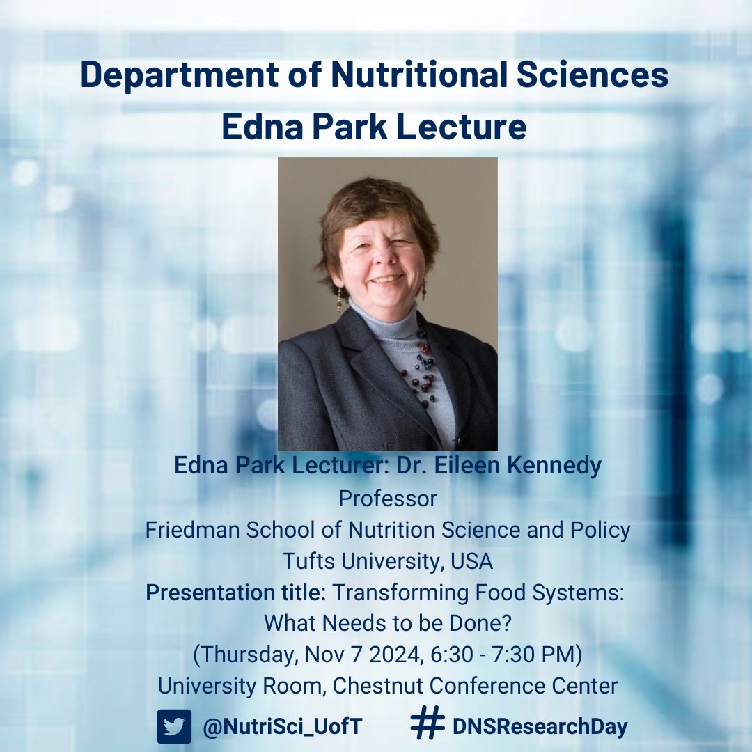 nutrisci_uoft's tweet image. Edna Park Lecture 2024! Join us for an inspiring talk by Dr. Eileen Kennedy from Tufts University! Discover groundbreaking insights on transforming food systems for a sustainable future!
#EdnaParkLecture #FoodSystems #Sustainability #DNSAlumniAssociation