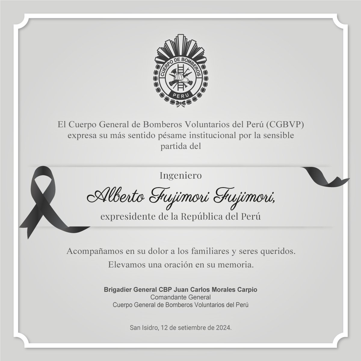 cgbvpoficial's tweet photo. El CGBVP expresa su más sentido pésame institucional por la sensible partida del Ingeniero Alberto Fujimori Fujimori, expresidente de la República del Perú.
Acompañamos en su dolor a sus familiares y seres queridos, elevando una oración en su memoria. https://t.co/DEoZWJoQFY