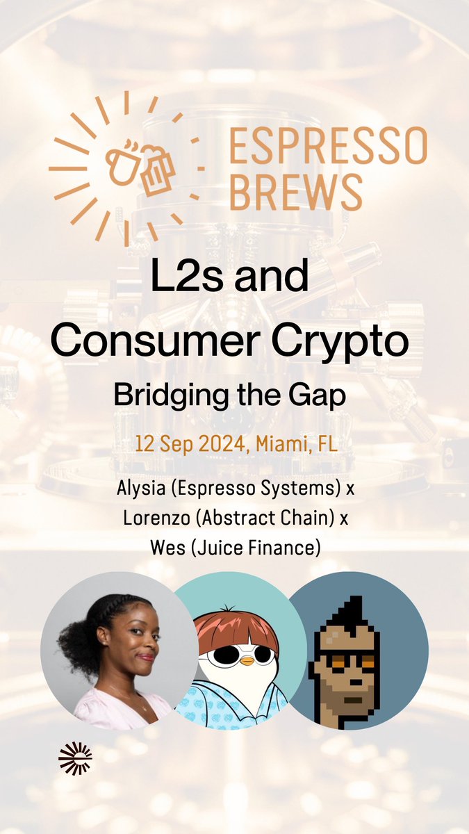 Alysia 👩💻☕ (@alysiatech) on Twitter photo Super excited to chat with <a href="/0xLoMel/">LORENZO 🐧✳️</a> of <a href="/AbstractChain/">Abstract</a> and <a href="/SirYieldALot/">SirYield</a> of <a href="/Juice_Finance/">Juice</a> to talk about consumer crypto and the L2 landscape! ❤️🔥
If you’re in Miami today, come chat, chill and have drinks with us <a href="/EspressoSys/">Espresso ☕️</a> 🥂 Super excited to chat with <a href="/0xLoMel/">LORENZO 🐧✳️</a> of <a href="/AbstractChain/">Abstract</a> and <a href="/SirYieldALot/">SirYield</a> of <a href="/Juice_Finance/">Juice</a> to talk about consumer crypto and the L2 landscape! ❤️🔥
If you’re in Miami today, come chat, chill and have drinks with us <a href="/EspressoSys/">Espresso ☕️</a> 🥂