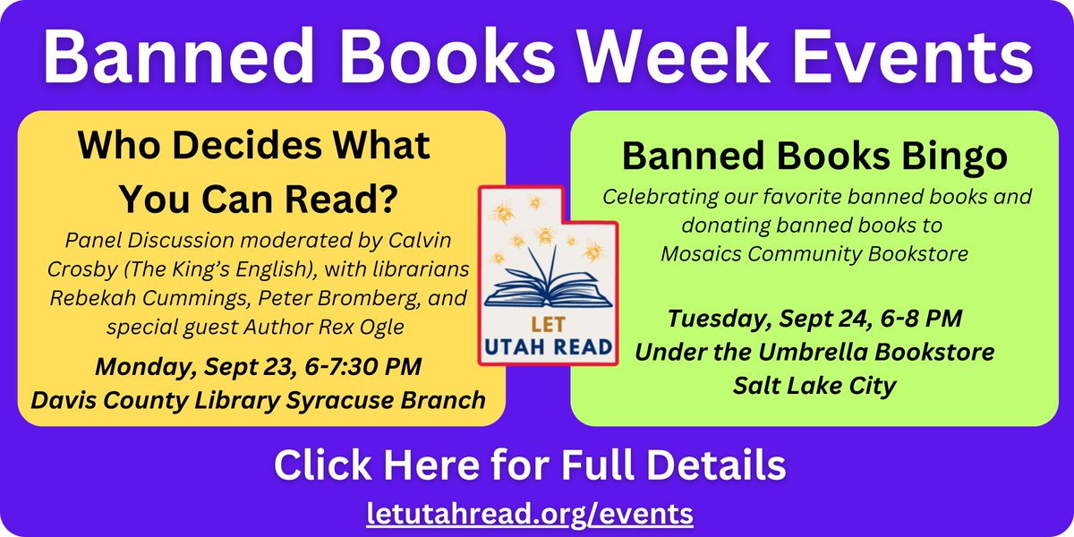 Mark your calendars for two great Banned Books Week events. See details at: letutahread.org/events. #bannedbooksweek <a href="/RexOgle/">Rex Ogle</a> <a href="/UTUBookstore/">🌈 🏳️‍⚧️ Under the Umbrella Bookstore 🏳️‍⚧️ 🌈</a> <a href="/RebekahCummings/">Rebekah Cummings</a> <a href="/KingsEnglish/">King's English, SLC</a>