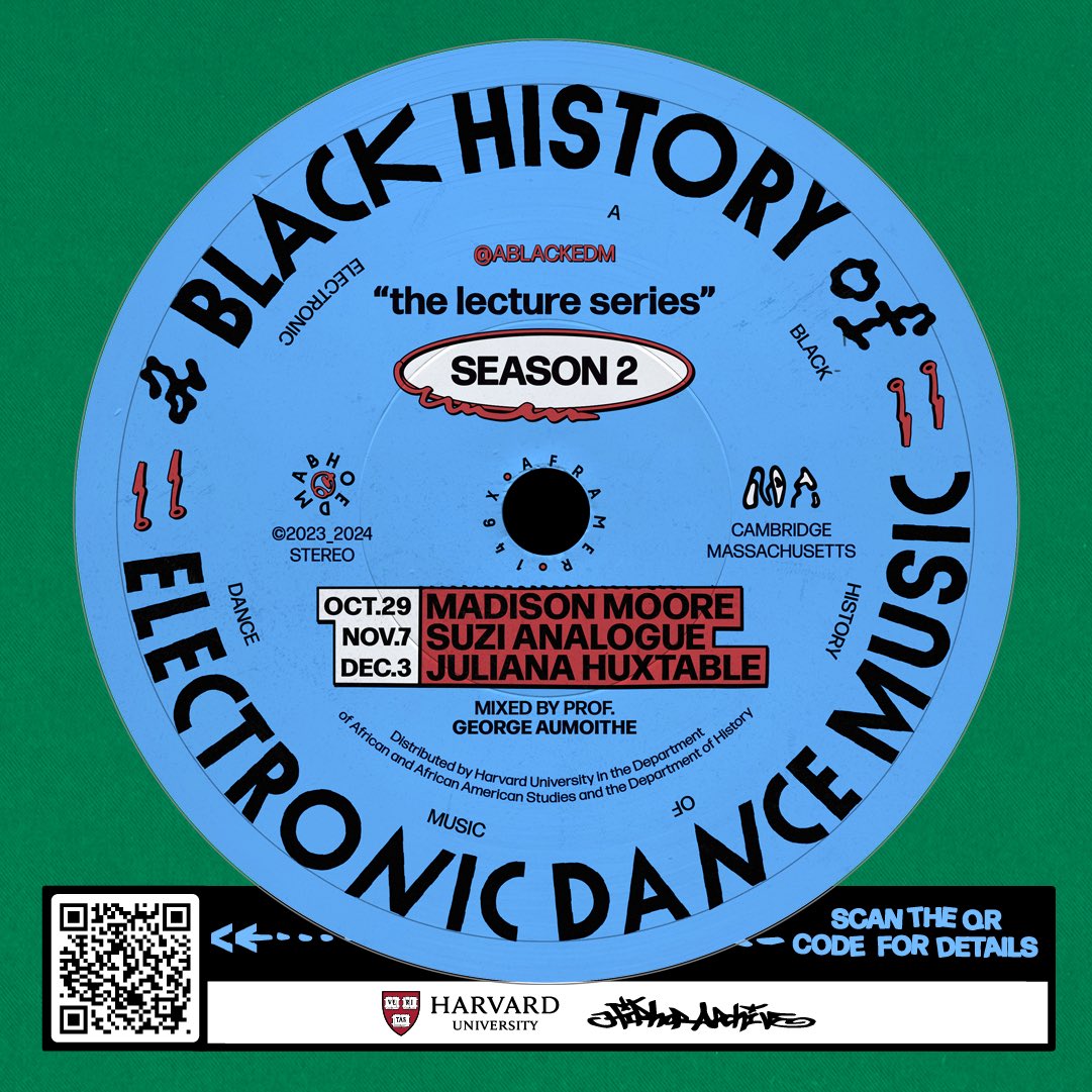 Announcing… season two of A Black History of Electronic Dance Music: The Lecture Series <a href="/Harvard/">Harvard University</a> feat. madison moore, <a href="/suziAnalog/">♬ $UZI ΛNΛLØGUΣ ©</a> &amp; Juliana Huxtable! 🔈🔉🔊 Subscribe to our mailing list at bem.aaas.fas.harvard.edu for future updates and subscribe to our YouTube for livestreams.