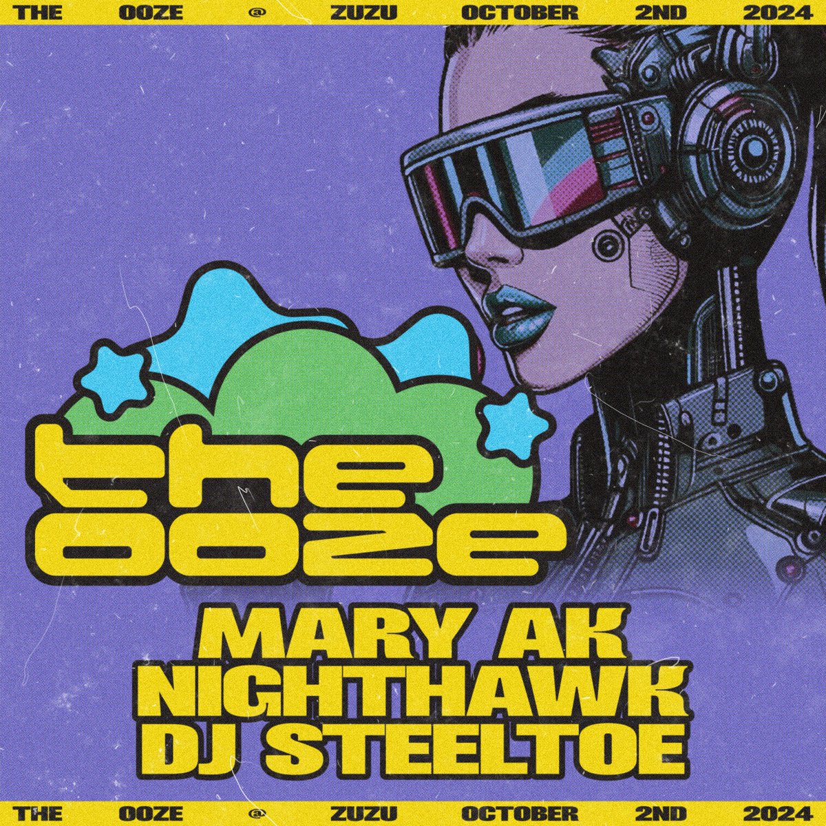 The OOZE - feat. MARY AK, Nighthawk, DJ Steeltoe 
RSVP: facebook.com/share/2KqXD676…