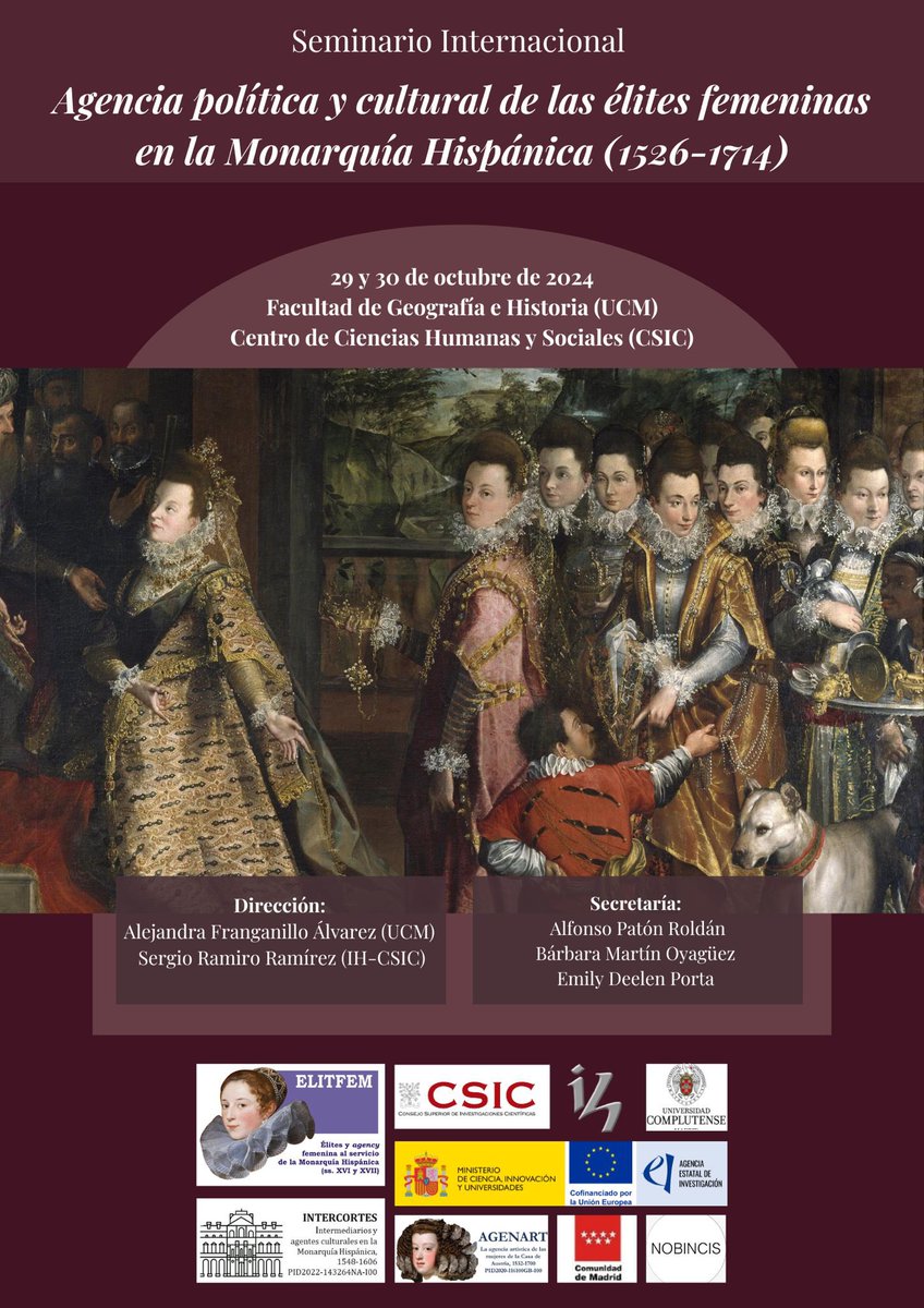 🔊 ¡Nos complace anunciar el Seminario Internacional «Agencia política y cultural de las élites femeninas en la Monarquía Hispánica (1526-1714)»!