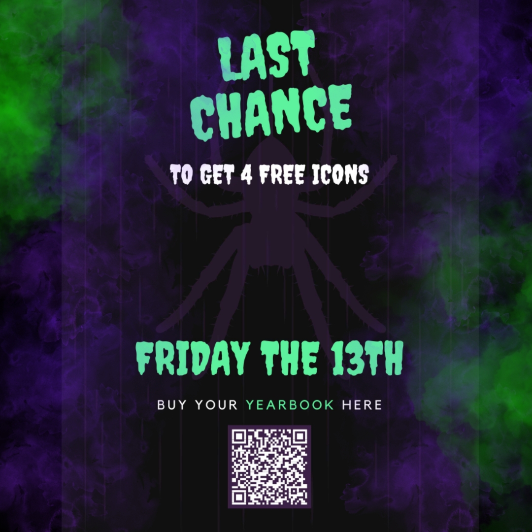 Falcons - This is your last chance, don't be scared! Pre-order your 2024-2025 yearbook to recieve 4 FREE Icons. Or else! #FrankfordFalcons #FalconsSOAR #Yearbook #Memories #Fridaythe13th
