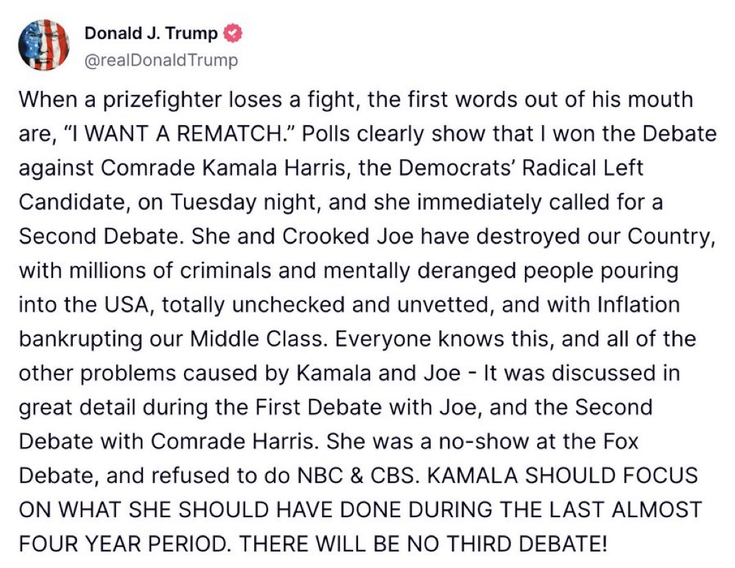 DC_Draino's tweet photo. Trump won the debate against Biden so badly that he was pushed out of the race

Trump beat Kamala so badly in the 2nd debate that she begged for another one that same night

But now Trump has declared “THERE WILL BE NO 3RD DEBATE”

Sorry Kamala!

Back to the teleprompter you go https://t.co/1n7XE9j9Eo