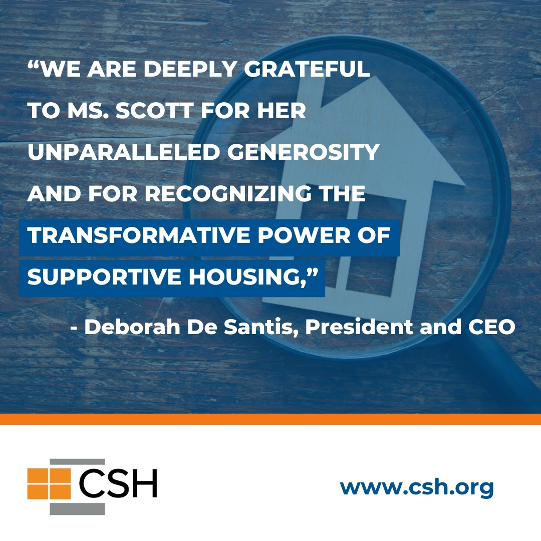 Today, CSH announced that renowned philanthropist MacKenzie Scott has awarded our organization a $40 million unrestricted grant. 

Read full announcement at hubs.la/Q02PL3LJ0