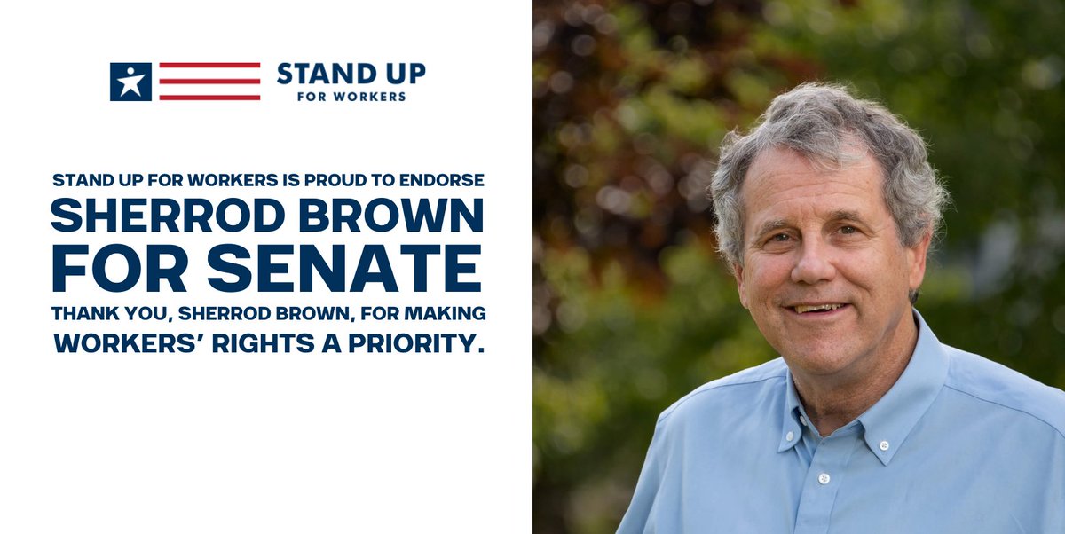 workerspac's tweet image. Stand Up For Workers PAC is proud to endorse Sen. Sherrod Brown, who is running for reelection. He has been a champion for middle-class families, believing that hard work should pay off, no matter who you are, where you live, or what kind of work you do. ow.ly/g6Ex50TiYYF